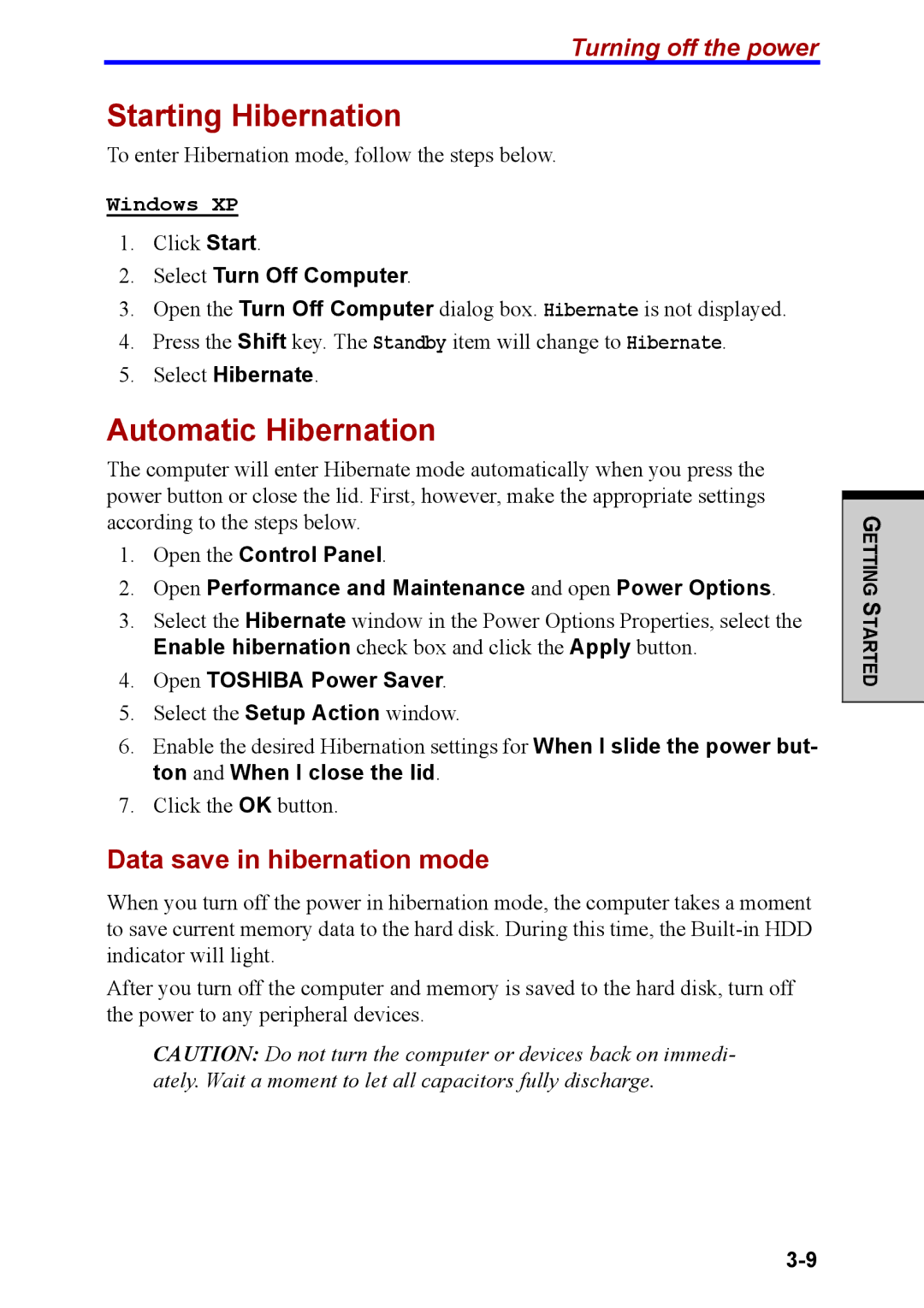 Toshiba M40 user manual Starting Hibernation, Automatic Hibernation, Data save in hibernation mode, Turning off the power 