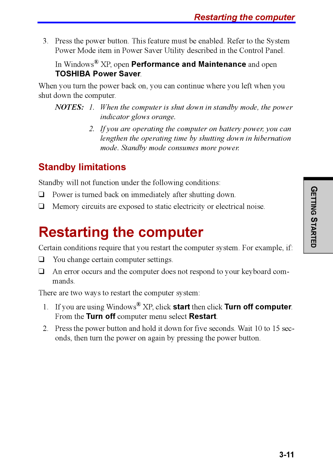 Toshiba M40 user manual Restarting the computer, Standby limitations 