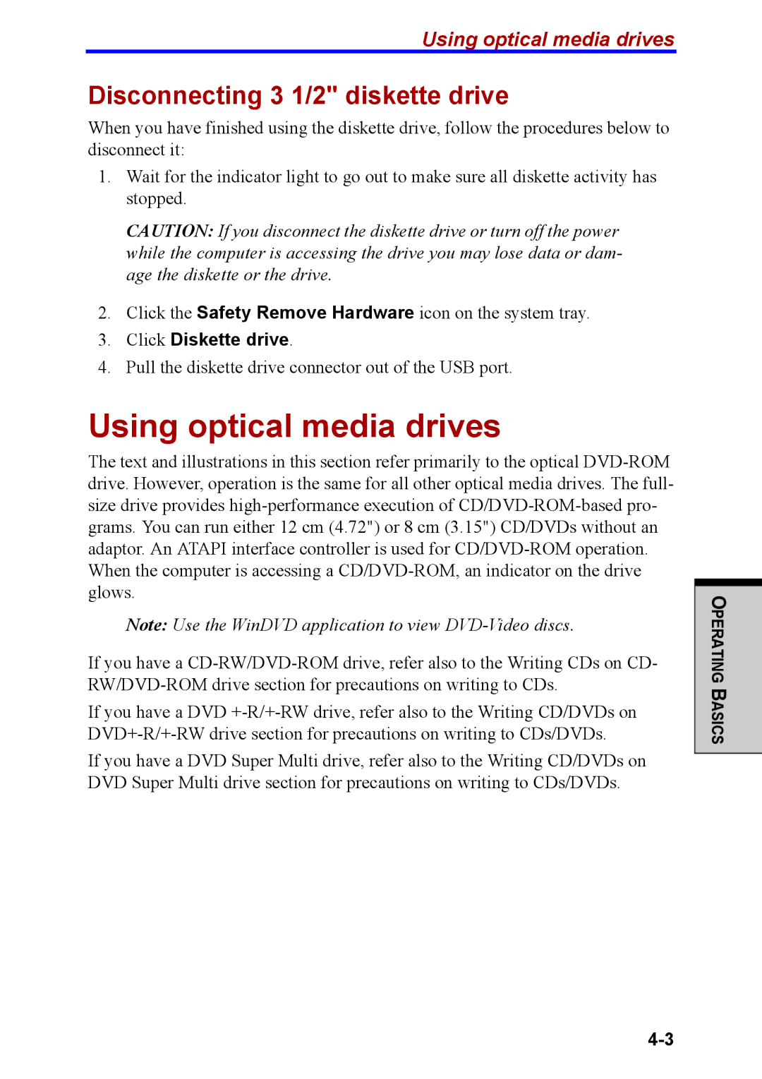 Toshiba M40 user manual Using optical media drives, Disconnecting 3 1/2 diskette drive, Click Diskette drive 