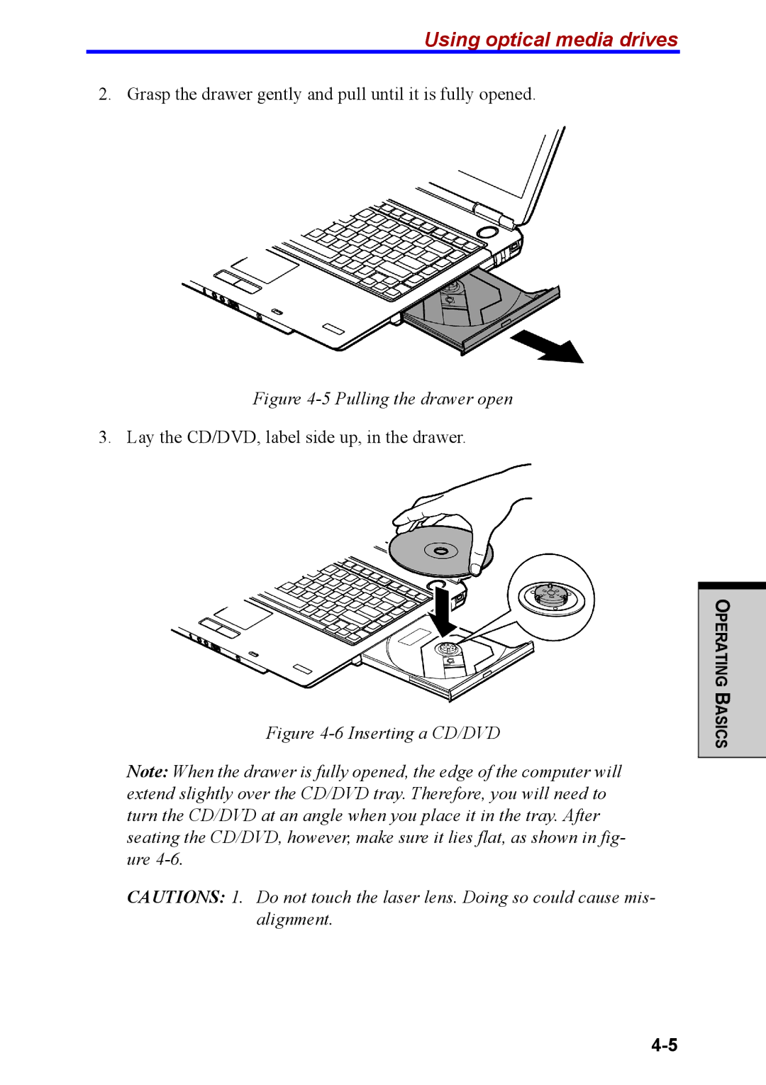 Toshiba M40 user manual Pulling the drawer open 