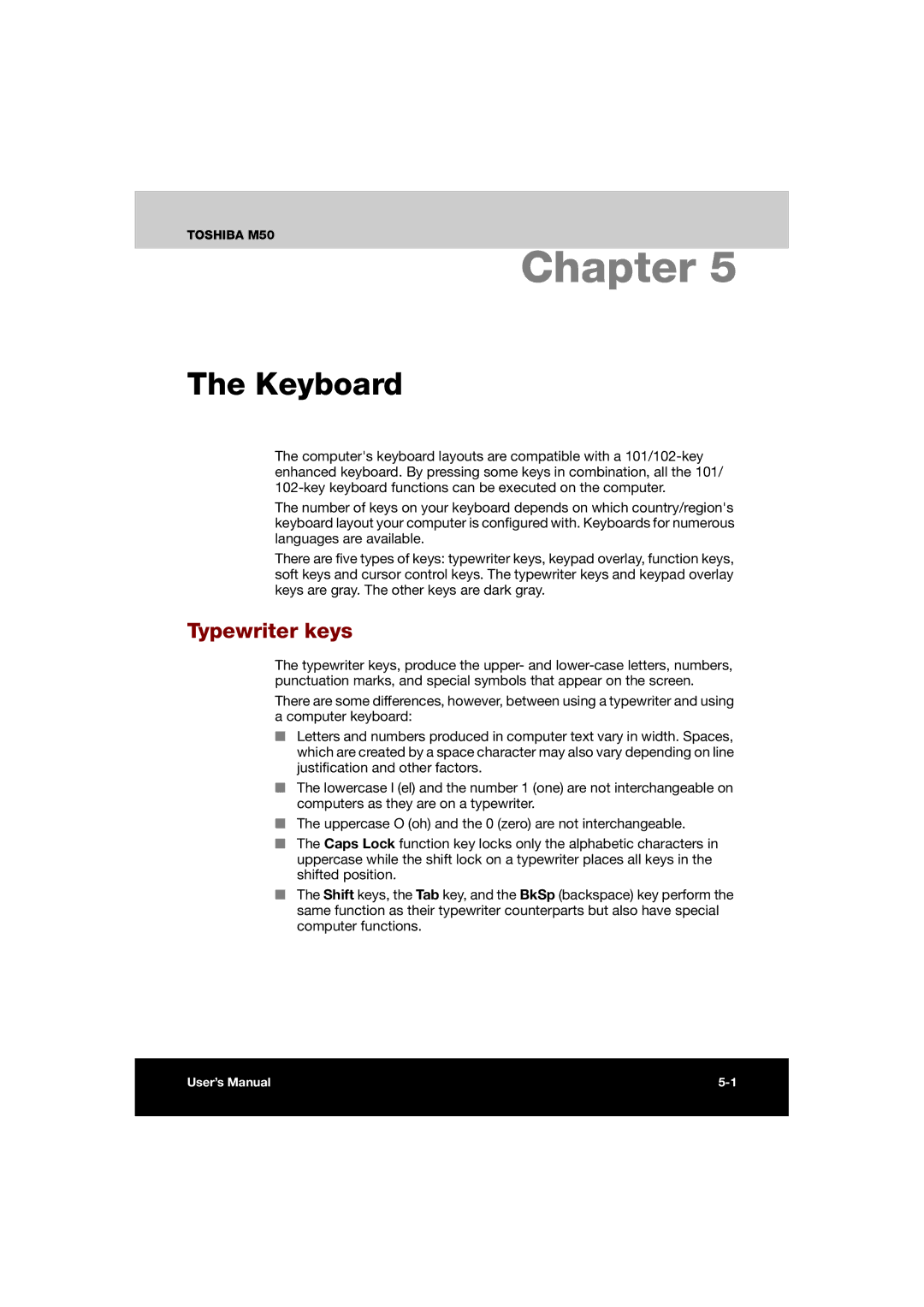 Toshiba M50 user manual Keyboard, Typewriter keys 