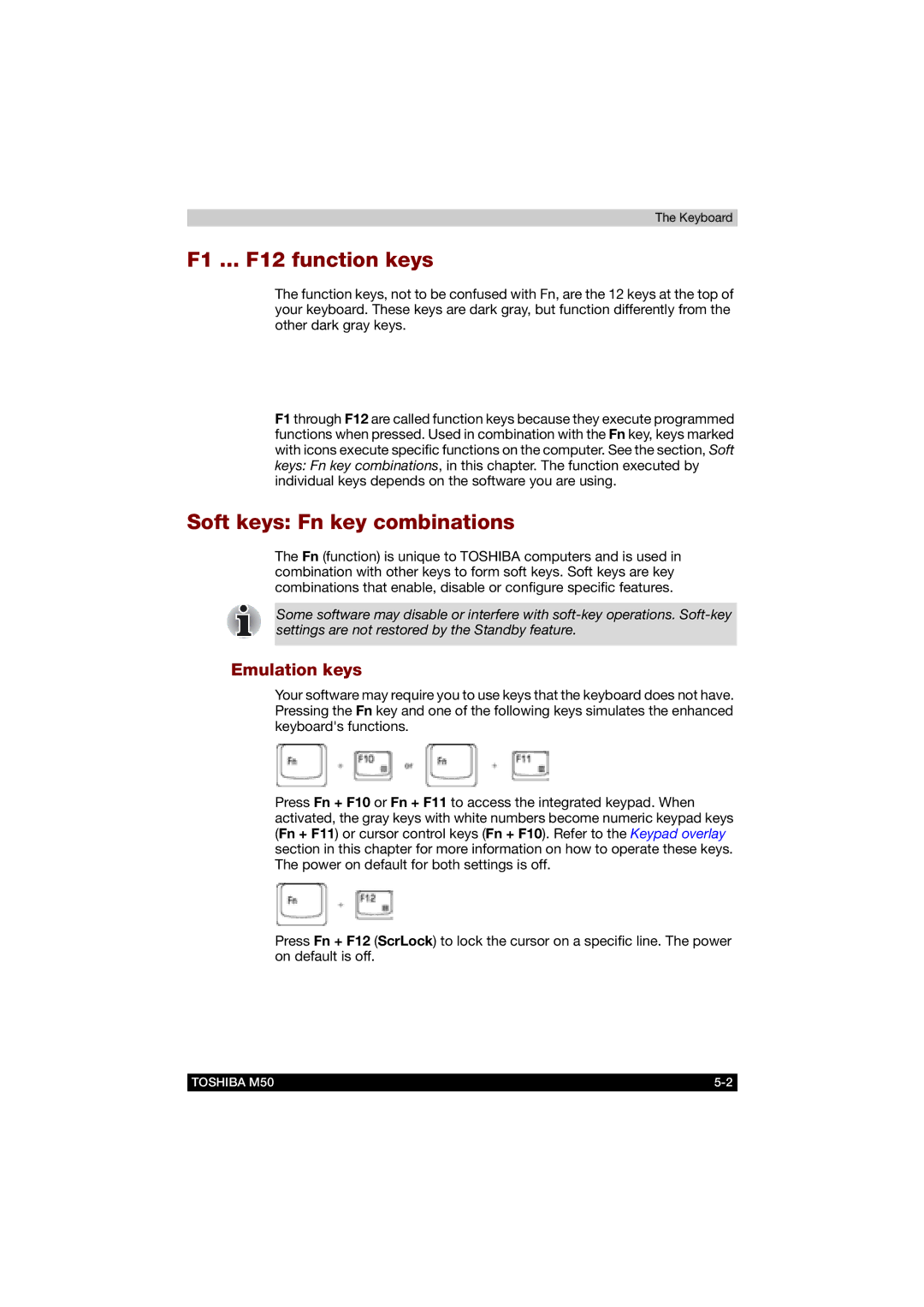 Toshiba M50 user manual F1 ... F12 function keys, Soft keys Fn key combinations, Emulation keys 