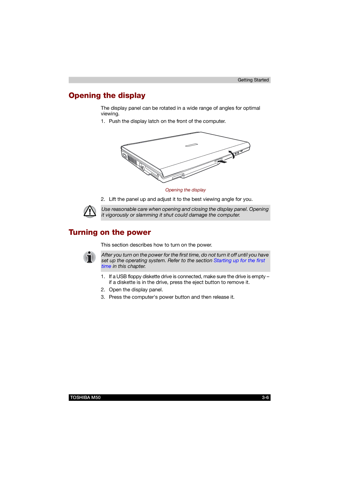 Toshiba M50 user manual Opening the display, Turning on the power 