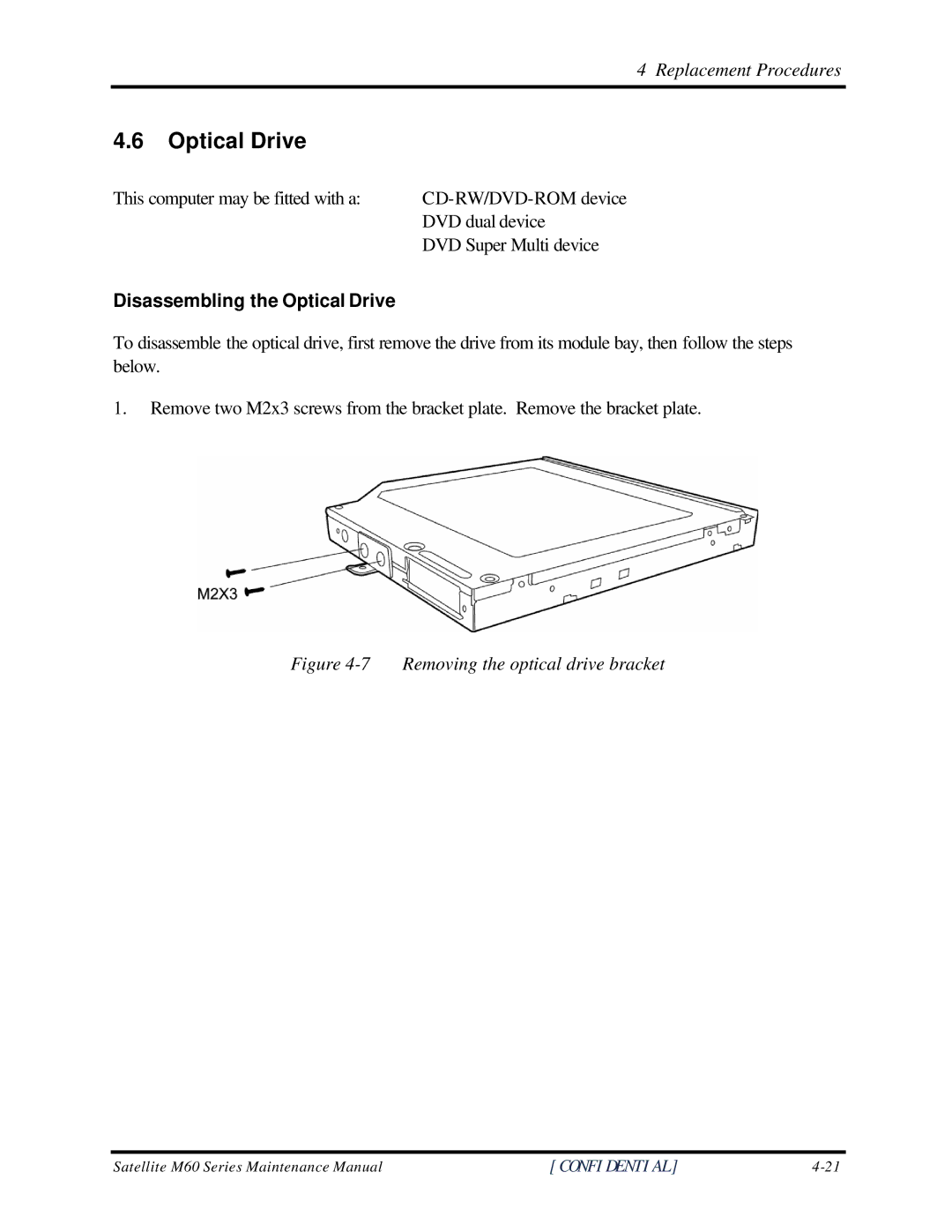 Toshiba M60 manual Disassembling the Optical Drive 