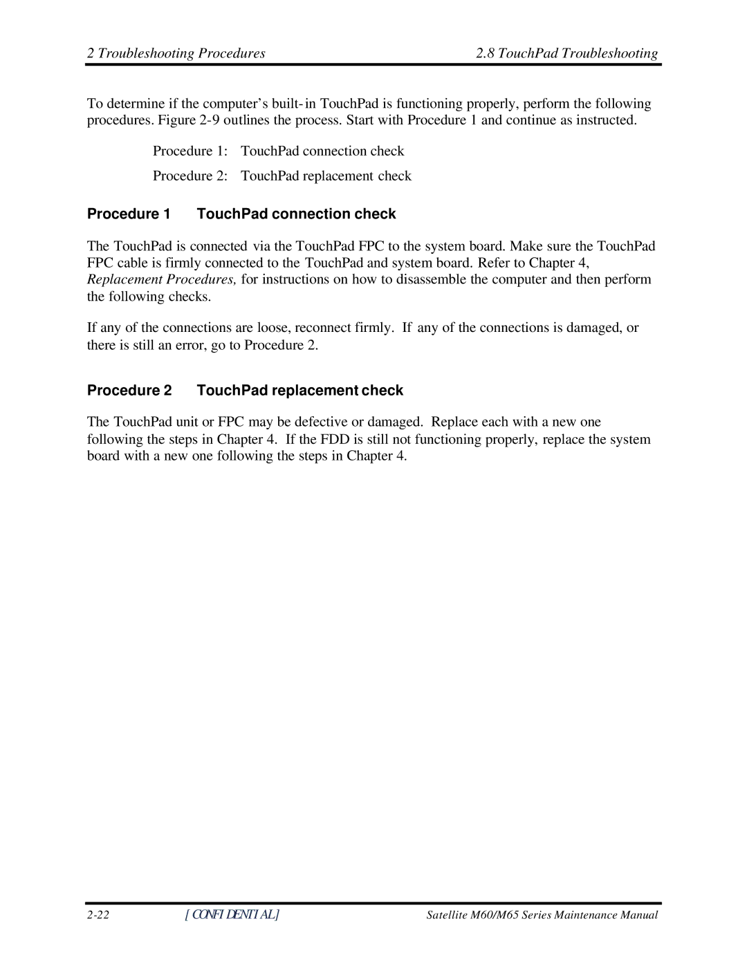 Toshiba M60 manual Troubleshooting Procedures TouchPad Troubleshooting, Procedure 1 TouchPad connection check 