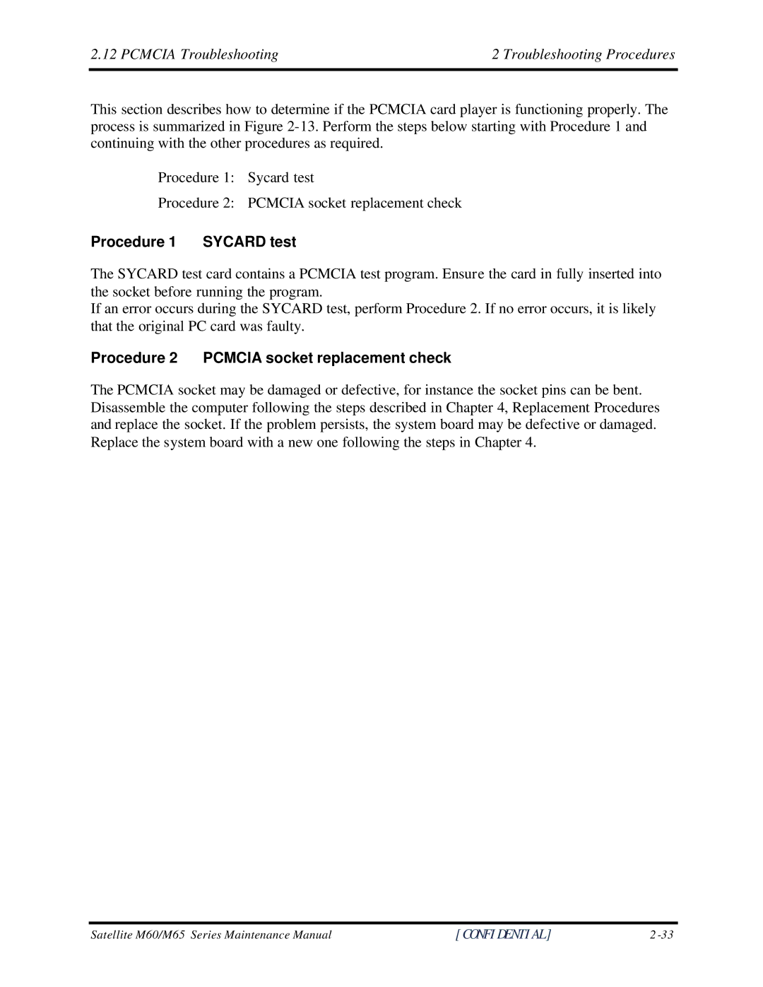 Toshiba M60 manual Pcmcia Troubleshooting Troubleshooting Procedures, Procedure 1 Sycard test 