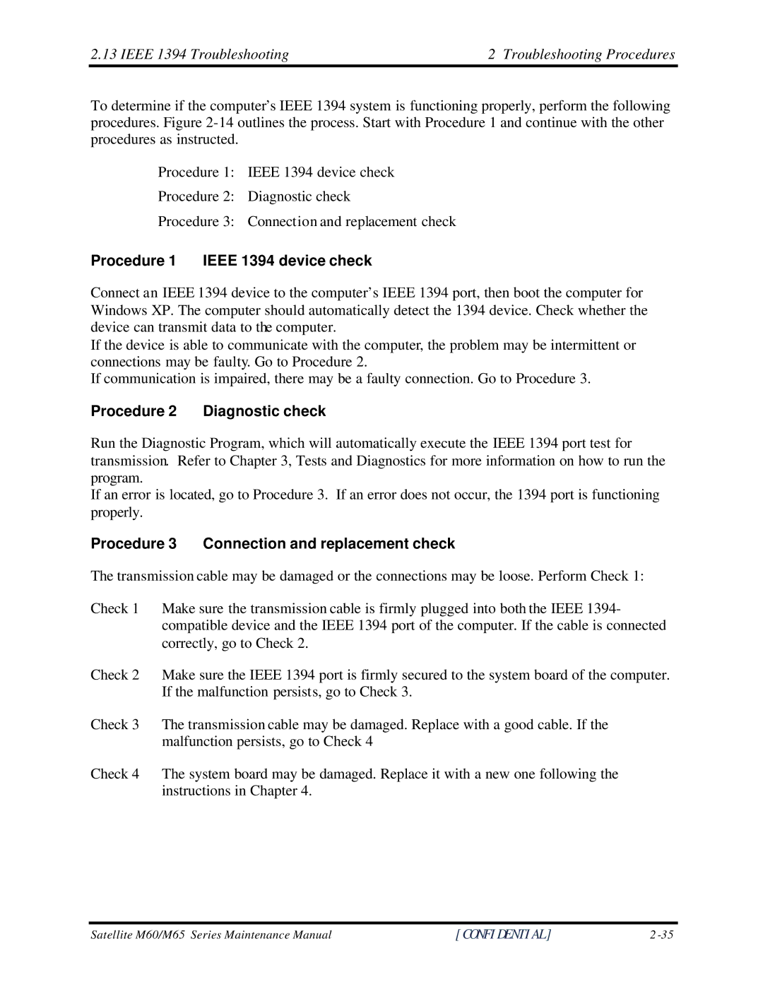 Toshiba M60 manual Ieee 1394 Troubleshooting Troubleshooting Procedures, Procedure 1 Ieee 1394 device check 