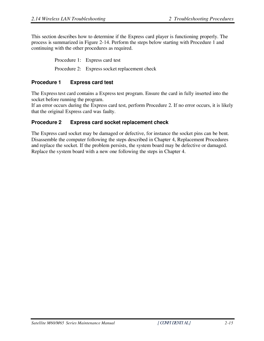 Toshiba M60 manual Procedure 1 Express card test, Procedure 2 Express card socket replacement check 