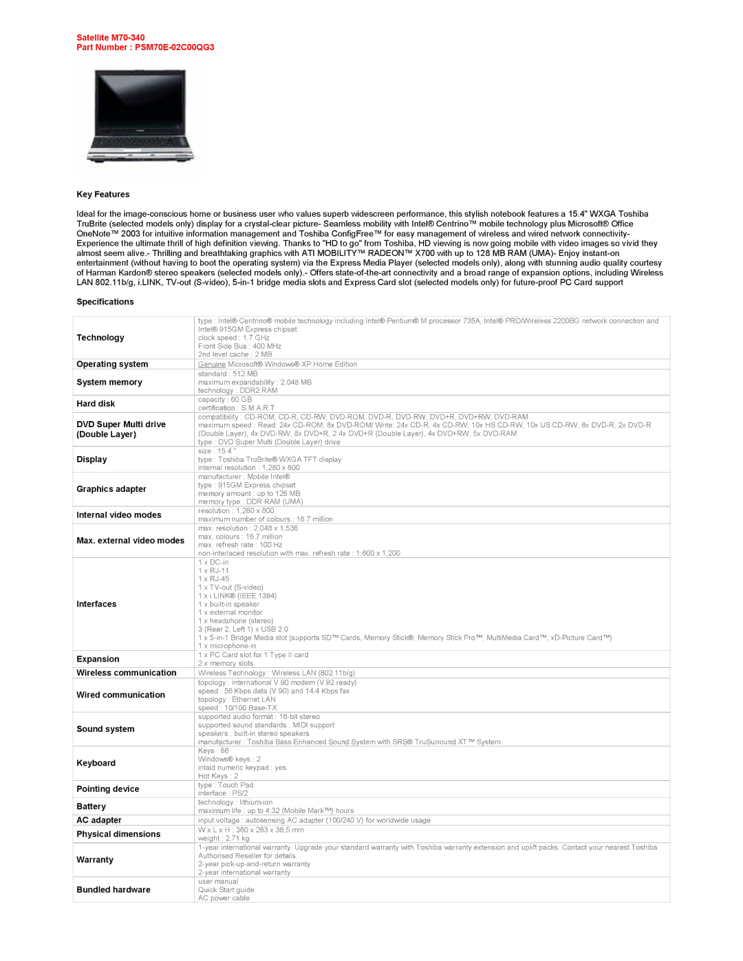 Toshiba M70-340 specifications Technology, Operating system, System memory, Hard disk, DVD Super Multi drive, Double Layer 