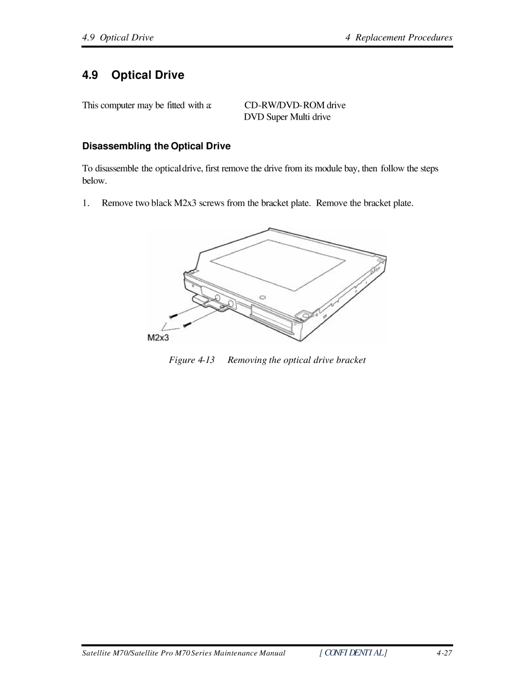 Toshiba M70 manual Disassembling the Optical Drive 