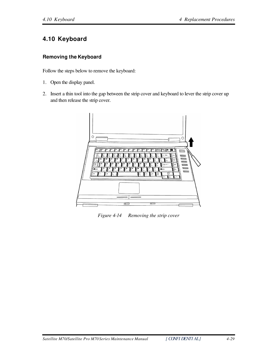 Toshiba M70 manual Removing the Keyboard 