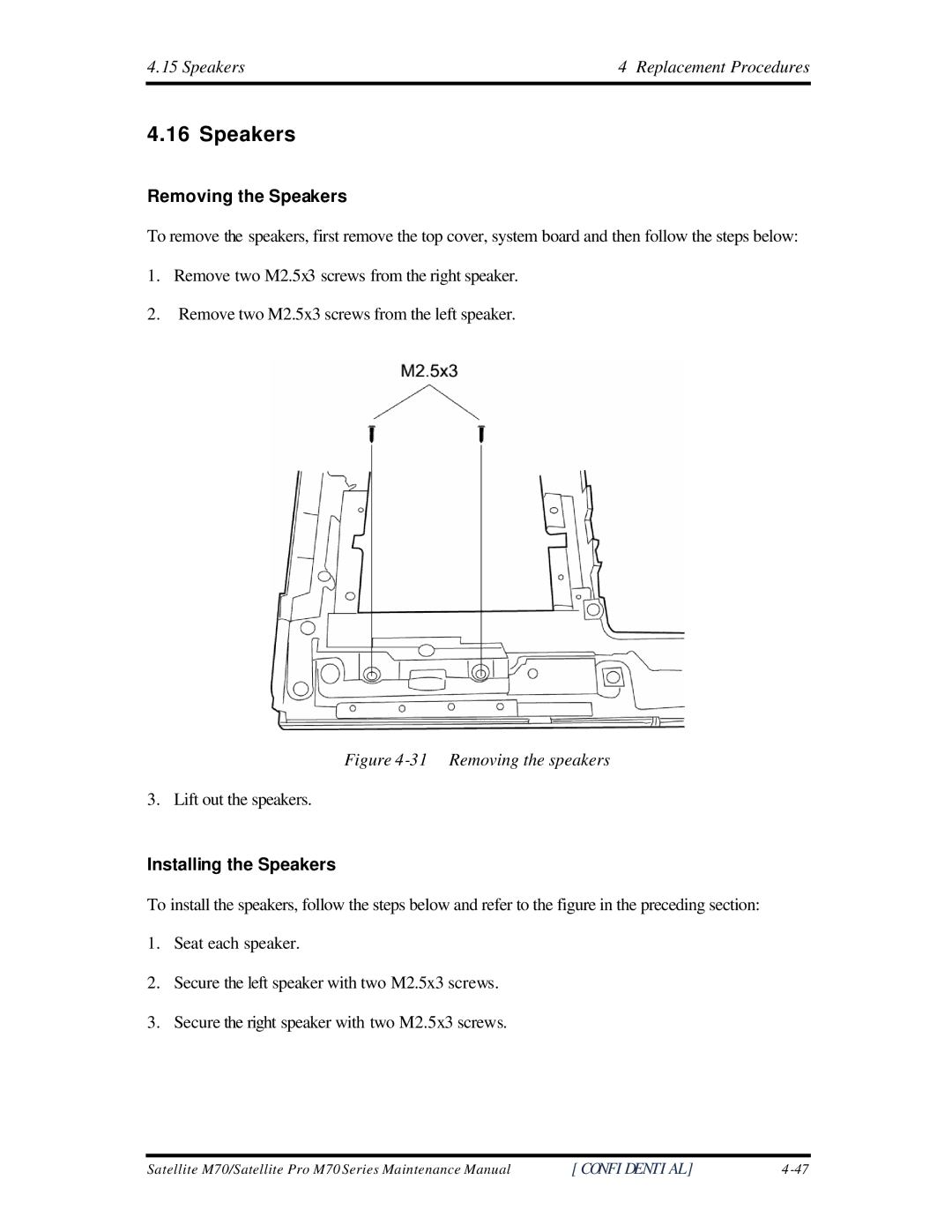 Toshiba M70 manual Removing the Speakers, Installing the Speakers 