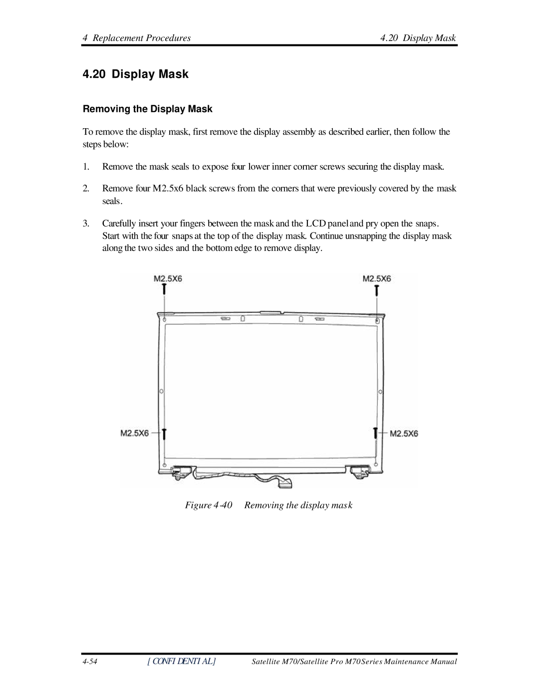 Toshiba M70 manual Removing the Display Mask 