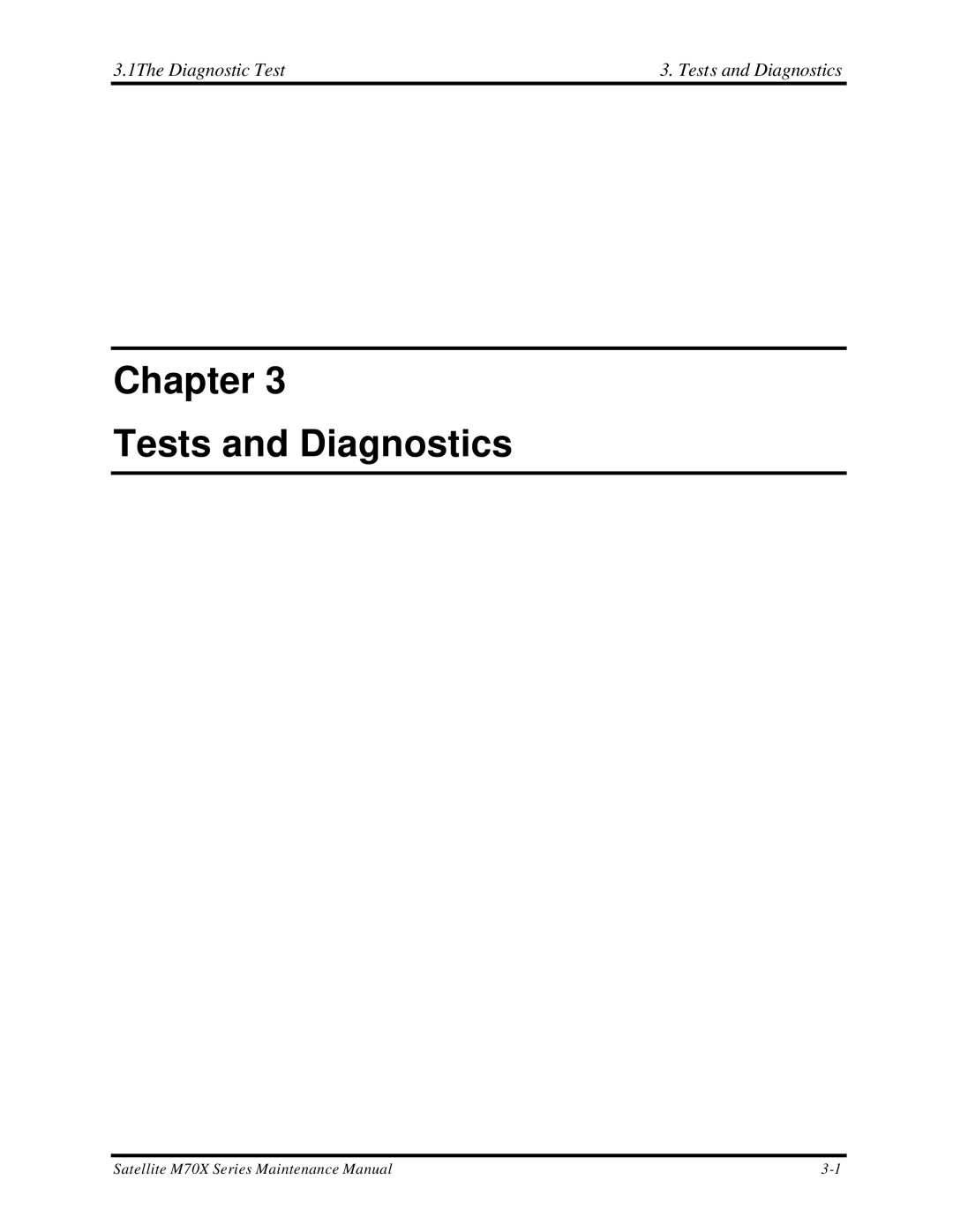 Toshiba M70 manual Chapter Tests and Diagnostics, 1The Diagnostic Test Tests and Diagnostics 