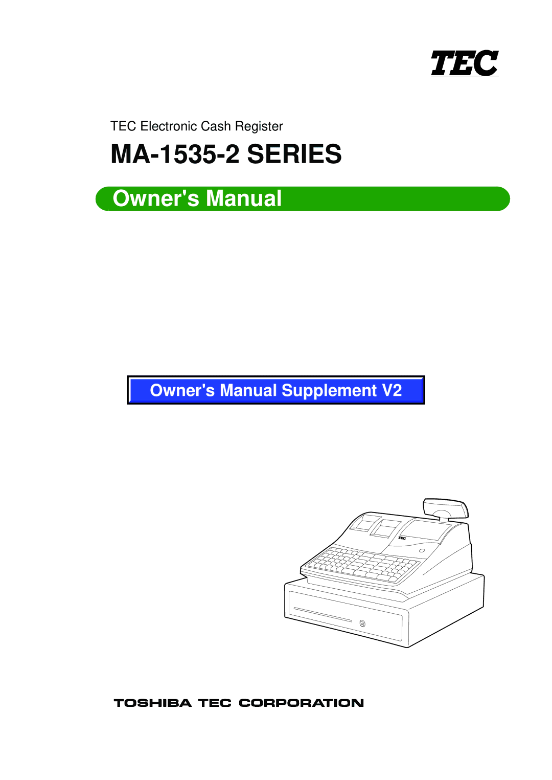 Toshiba owner manual MA-1535-2 Series 