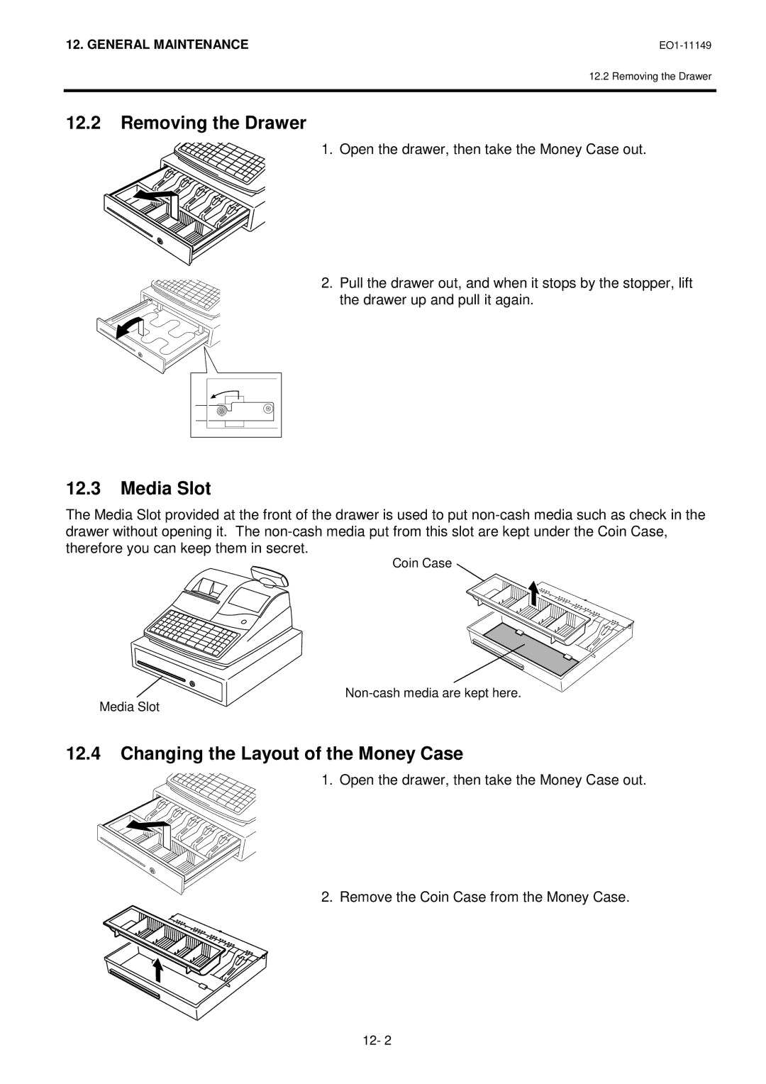 Toshiba MA-1535-2 owner manual Removing the Drawer, Media Slot, Changing the Layout of the Money Case 