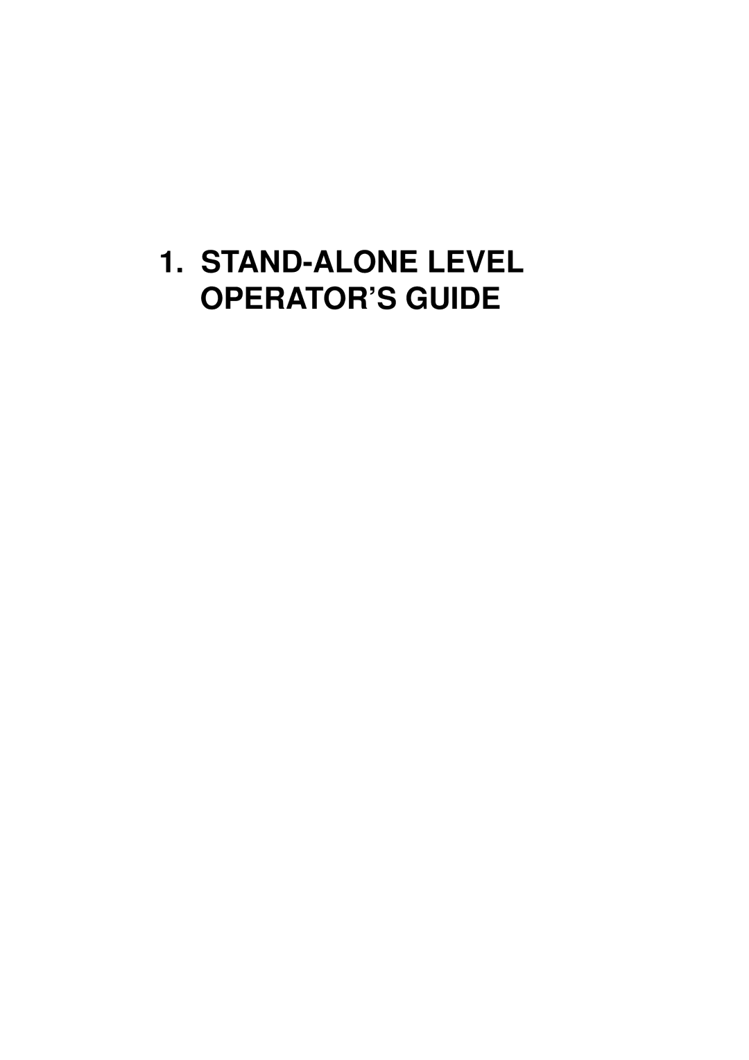 Toshiba MA-1650-4 owner manual STAND-ALONE Level OPERATOR’S Guide 