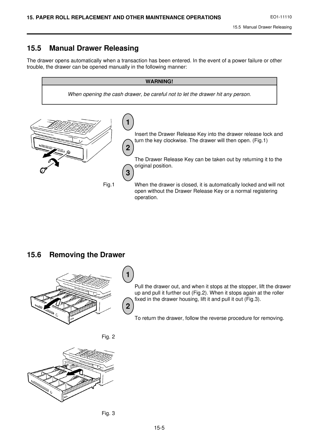 Toshiba MA-1650-4 owner manual Manual Drawer Releasing, Removing the Drawer 