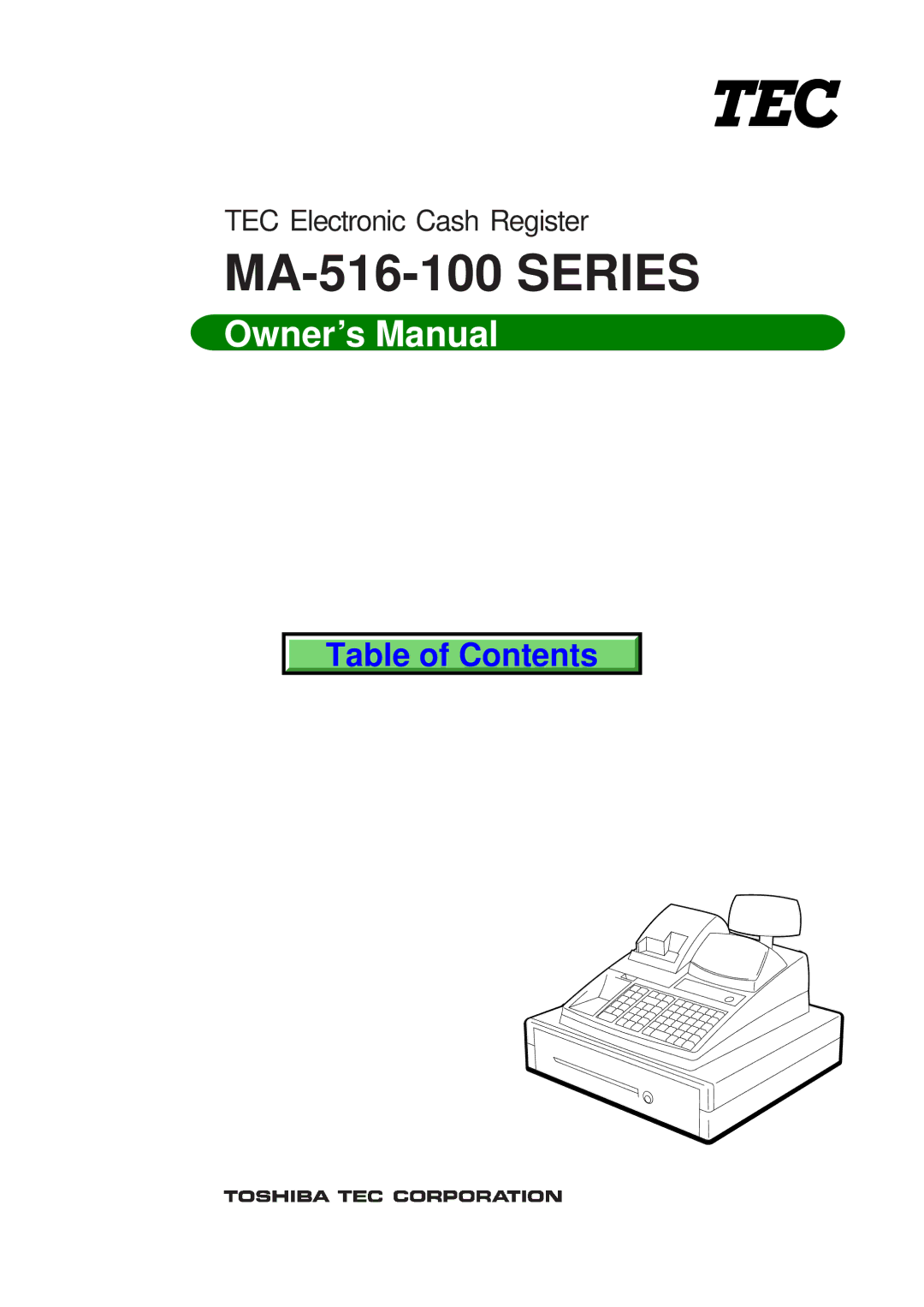 Toshiba owner manual MA-516-100 Series 