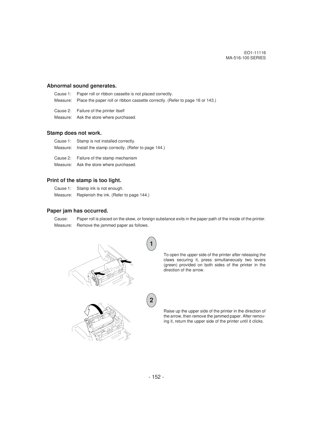 Toshiba MA-516-100 Abnormal sound generates, Stamp does not work, Print of the stamp is too light, Paper jam has occurred 