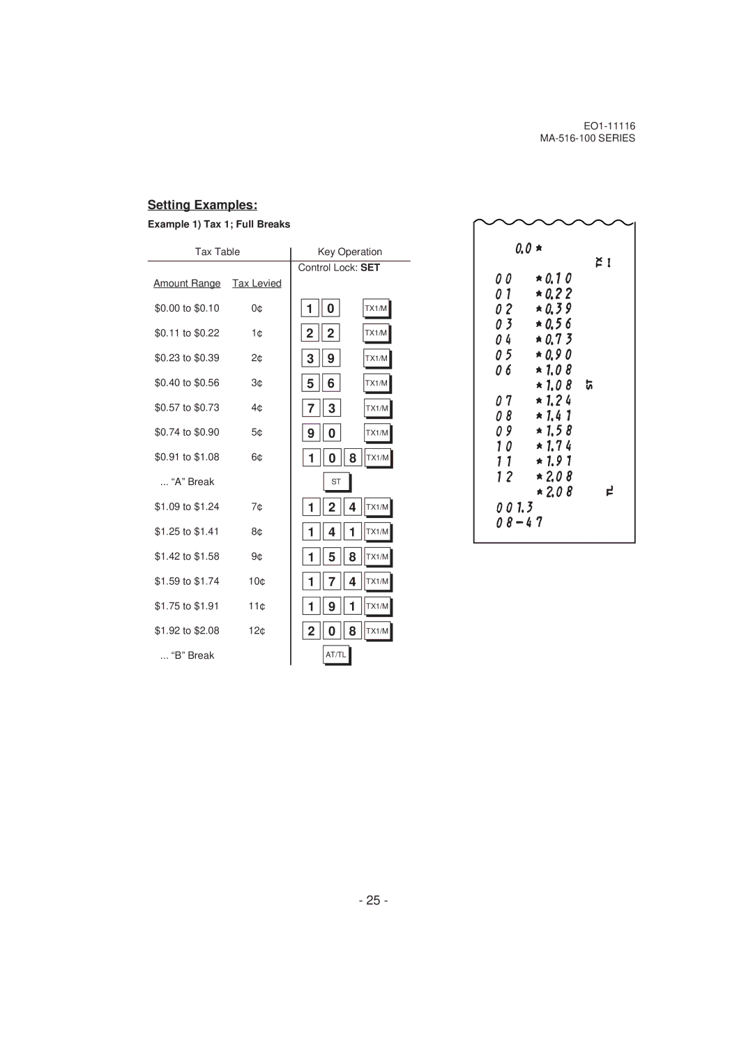 Toshiba MA-516-100 owner manual Setting Examples, Example 1 Tax 1 Full Breaks 