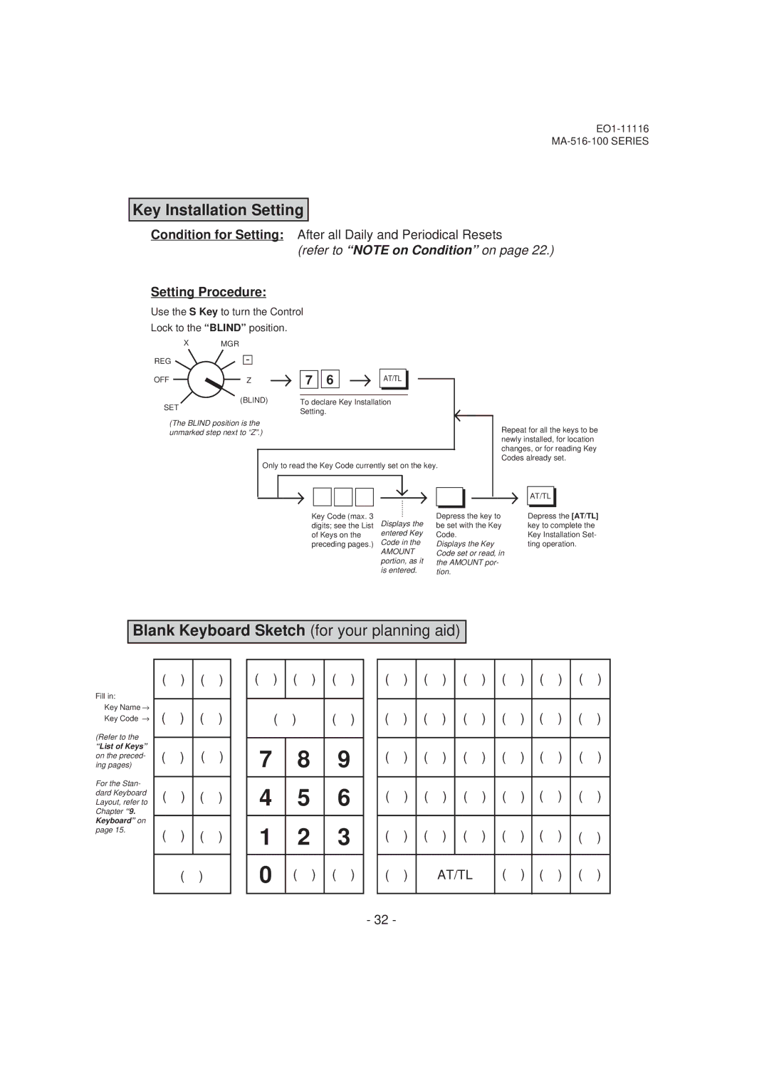 Toshiba MA-516-100 owner manual Key Installation Setting, Condition for Setting After all Daily and Periodical Resets 