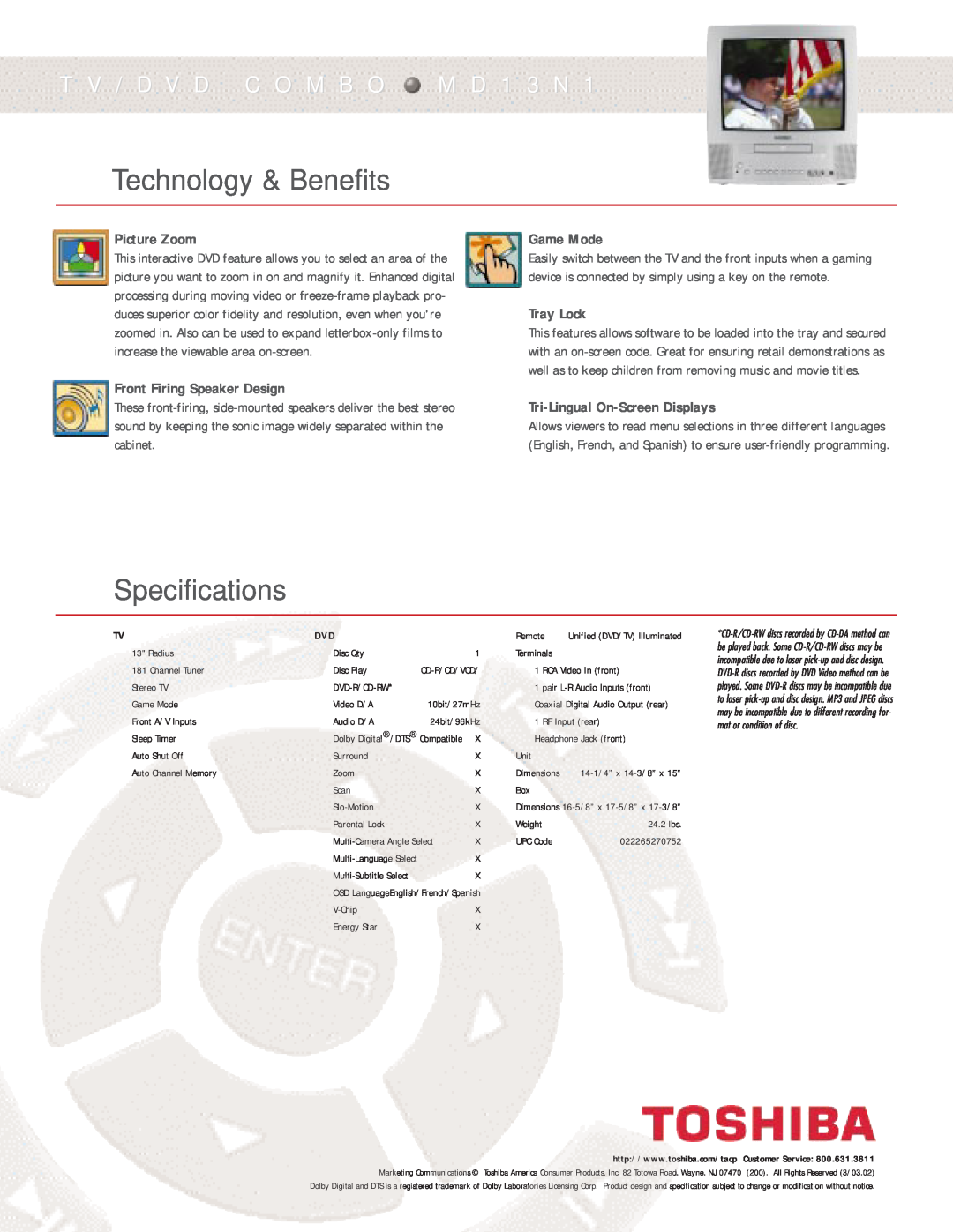 Toshiba MD13N1 Technology & Benefits, Specifications, T V / D V D C O M B O M D 1 3 N, Picture Zoom, Game Mode, Tray Lock 
