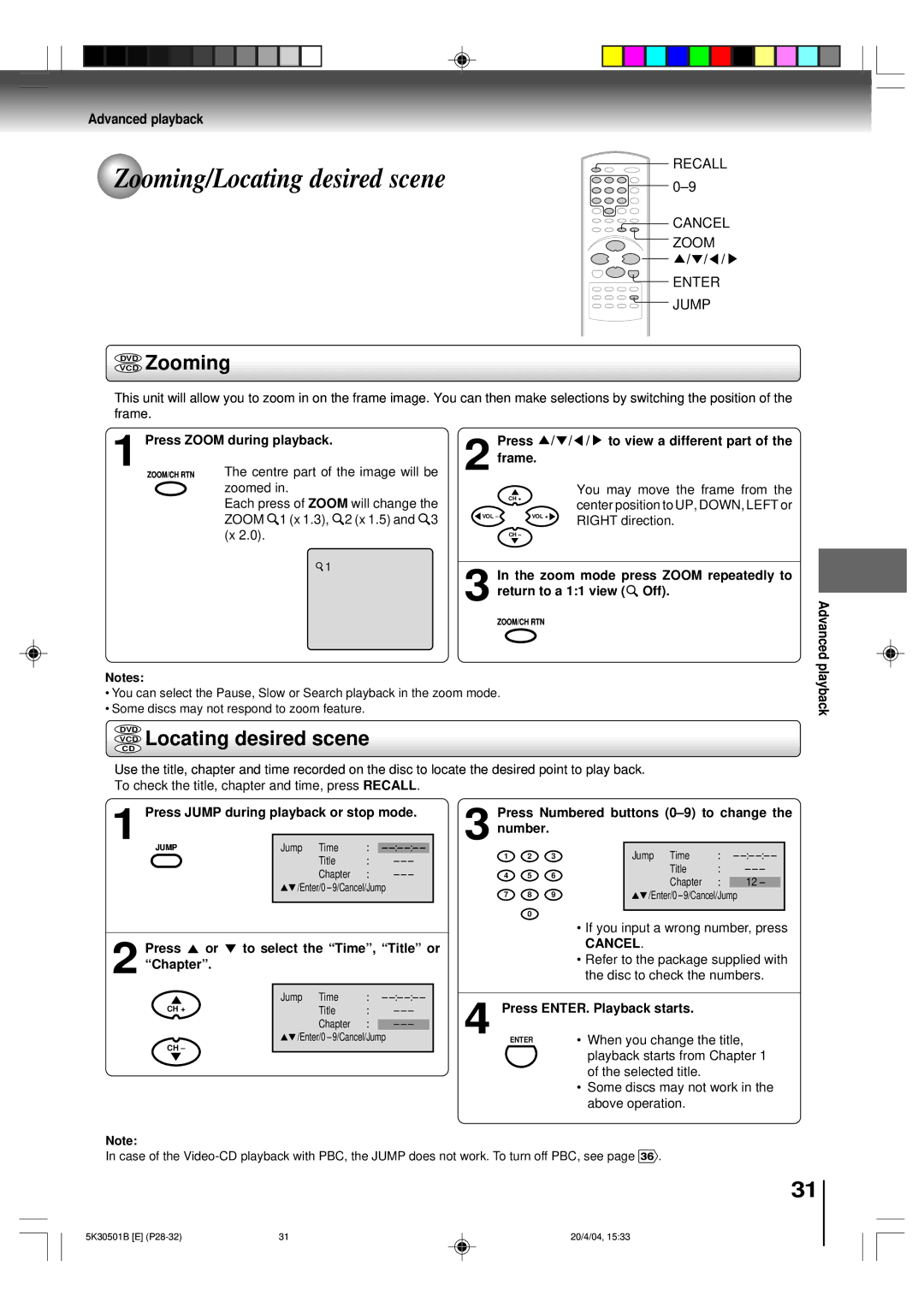 Toshiba MD13P3 owner manual Zooming/Locating desired scene, Vcddvd Zooming, VCD Locating desired scene, Advanced playback 