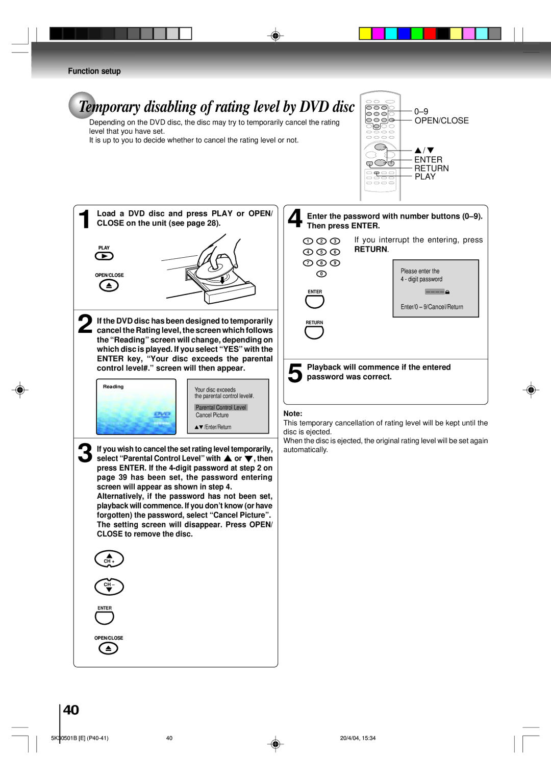 Toshiba MD13P3 owner manual OPEN/CLOSE Enter Return Play, Playback will commence if the entered password was correct 