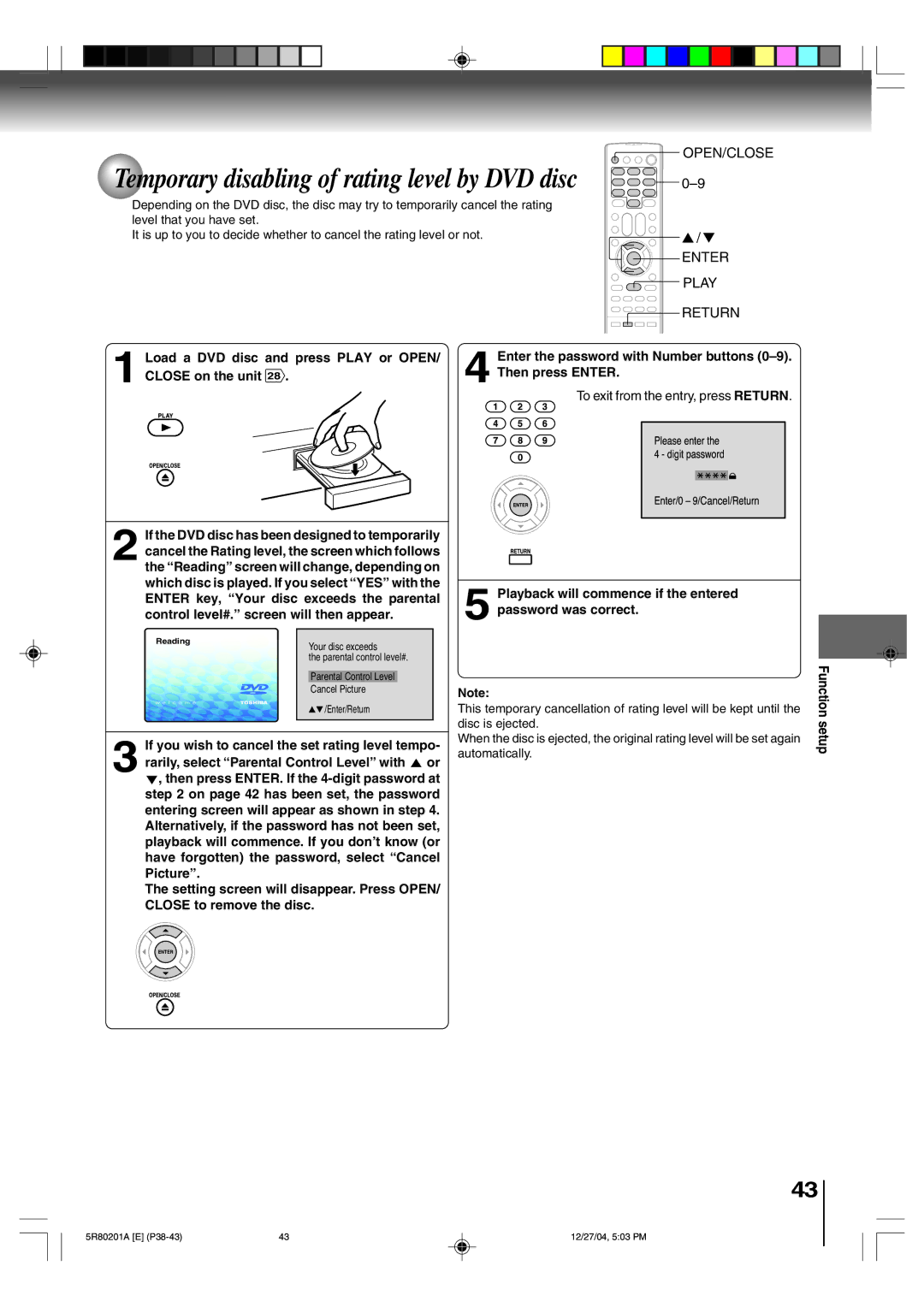 Toshiba MD13Q11 Temporary disabling of rating level by DVD disc, Load a DVD disc and press Play or OPEN/ Close on the unit 