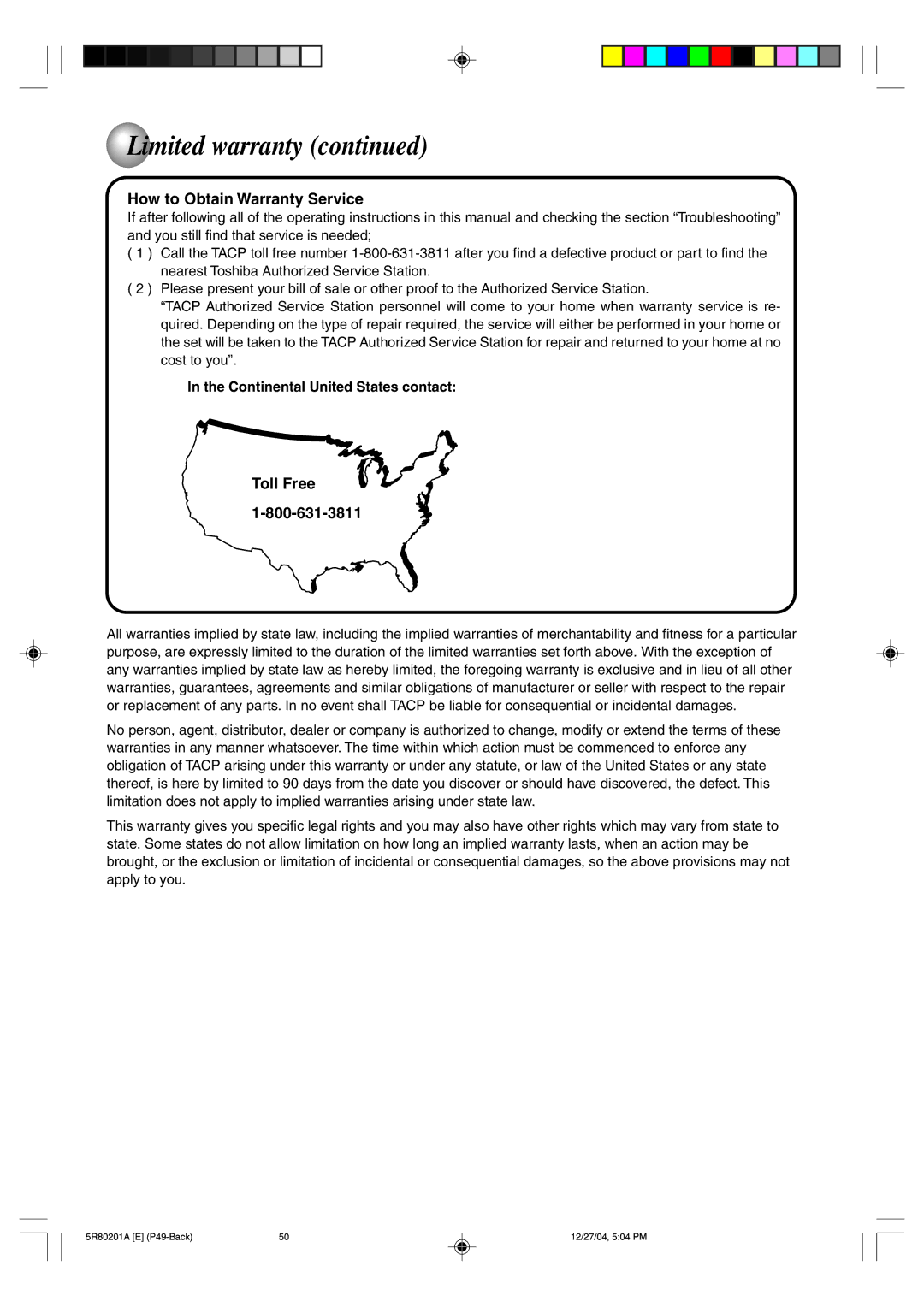 Toshiba MD13Q11 owner manual How to Obtain Warranty Service, Continental United States contact 