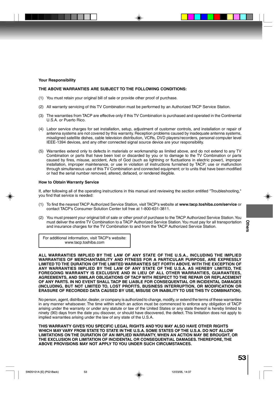 Toshiba MD20F52, MD14F52 owner manual Your Responsibility, Above Warranties are Subject to the Following Conditions 