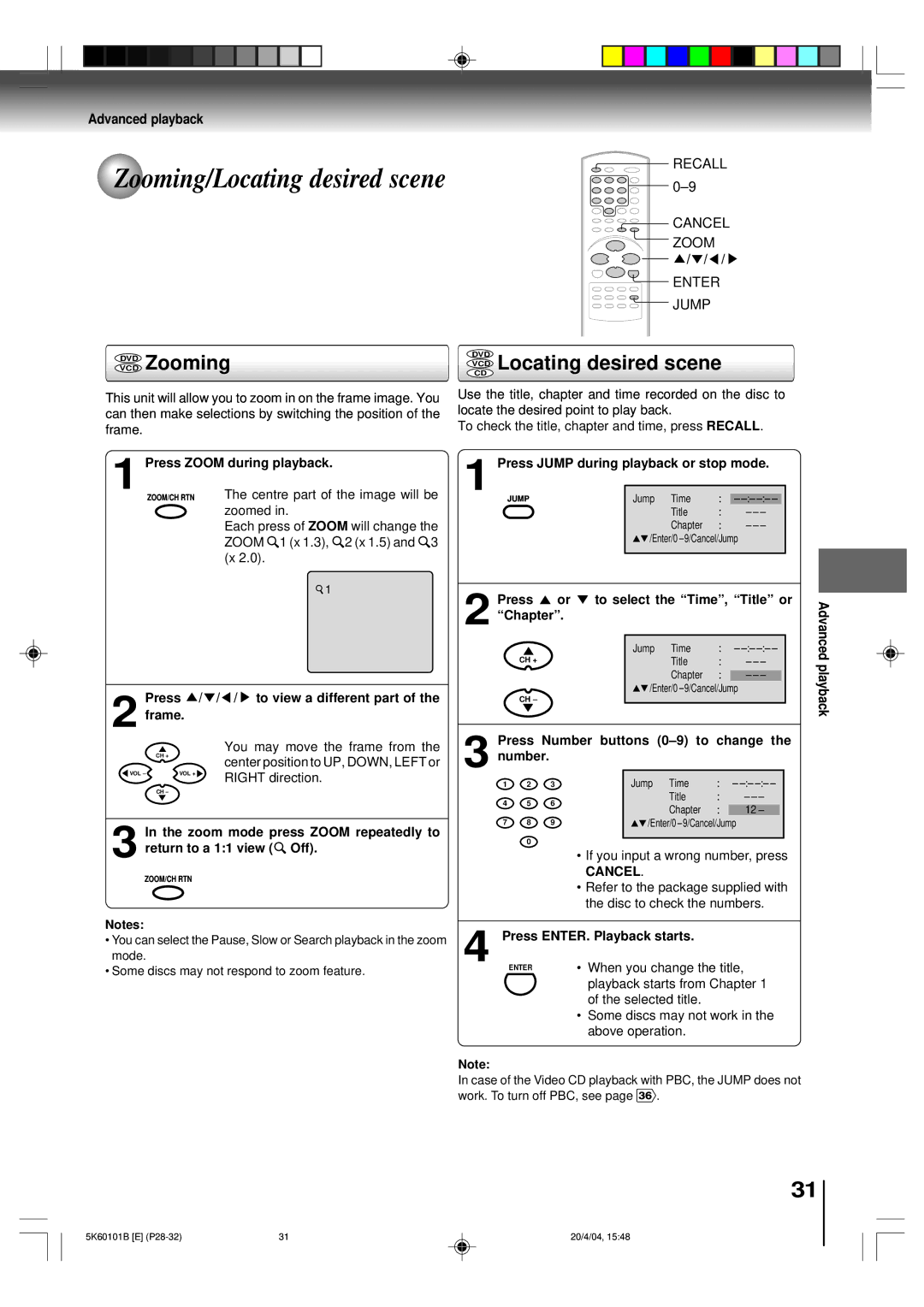 Toshiba MD14FP1 owner manual Zooming/Locating desired scene, Vcddvd Zooming, VCD Locating desired scene, Advanced playback 