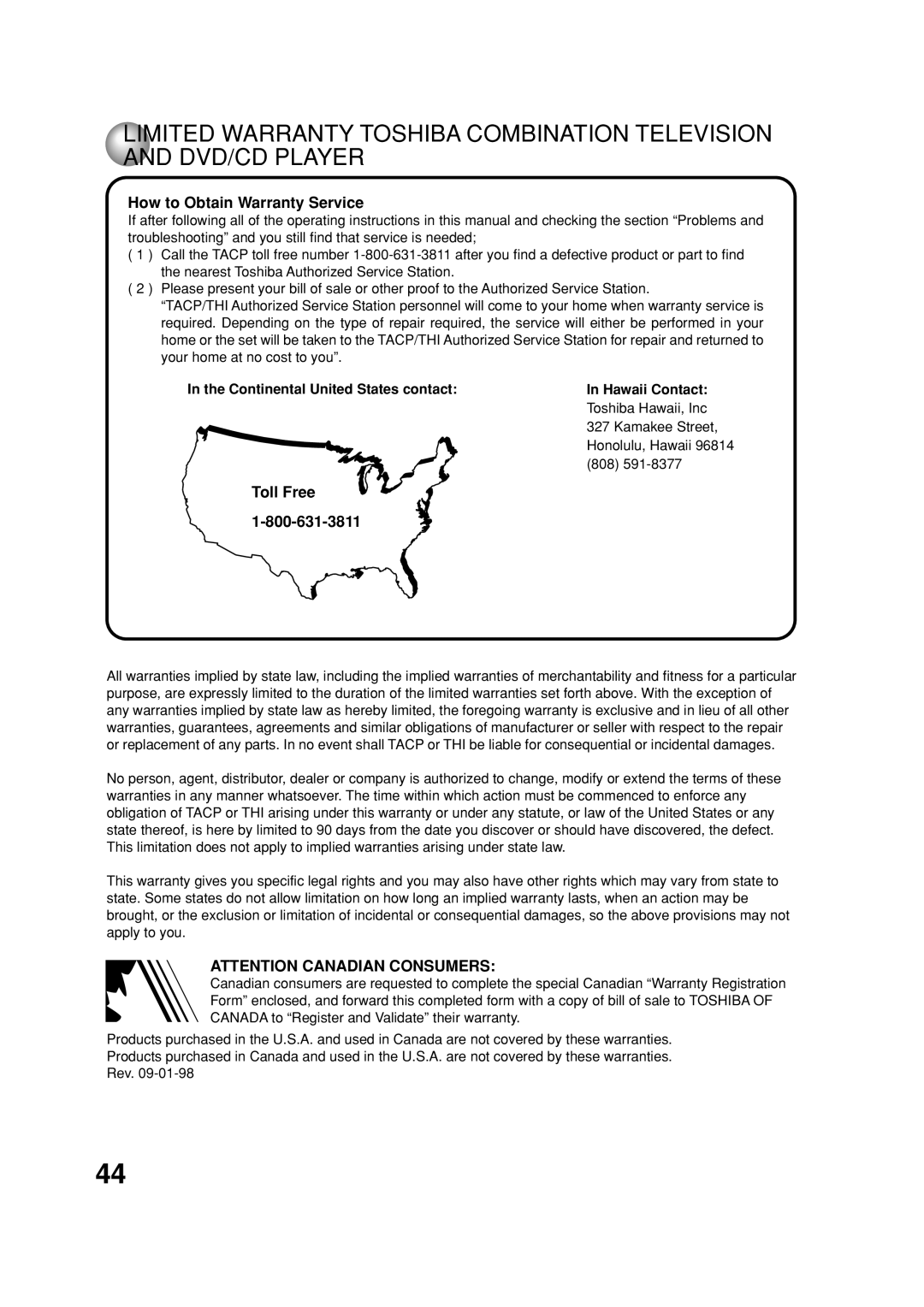 Toshiba MD20FN1C/R owner manual How to Obtain Warranty Service, Toll Free, Continental United States contact Hawaii Contact 