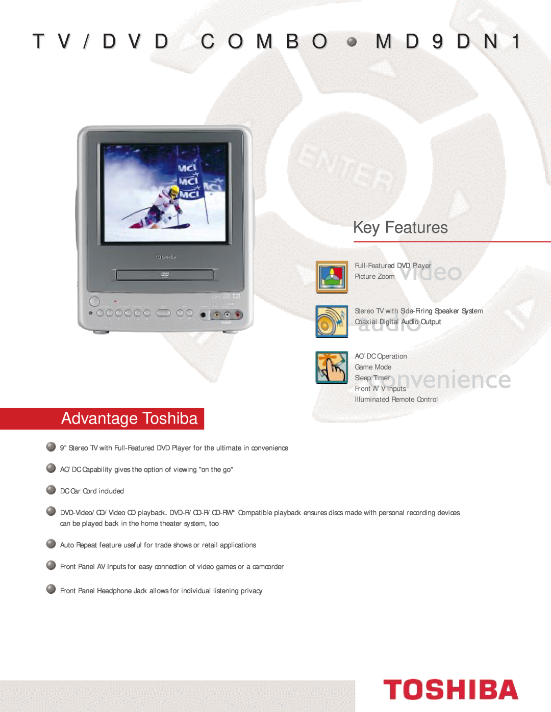 Toshiba MD9DN1 manual Key Features, SleepconvenienceTimer, T V / D V D C O M B O M D 9 D N, Advantage Toshiba 