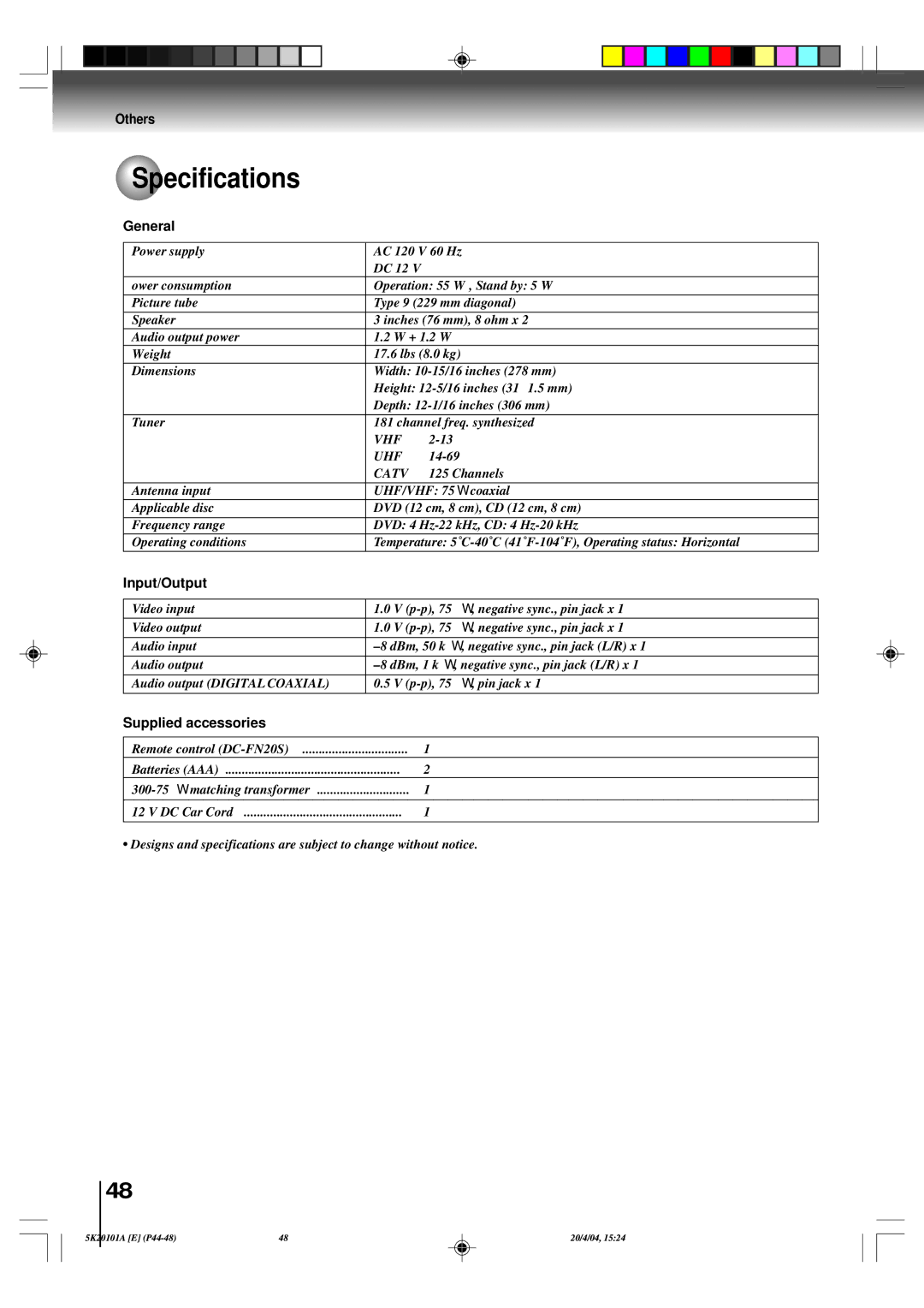 Toshiba MD9DP1 owner manual Specifications, General, Input/Output, Supplied accessories 