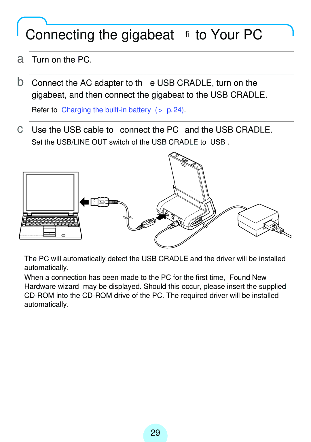 Toshiba MEGF10, MEG-F40, MEGF20K Connecting the gigabeat to Your PC, Use the USB cable to connect the PC and the USB Cradle 