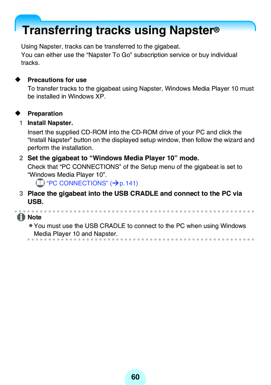 Toshiba MEG-F20 Transferring tracks using Napster, Set the gigabeat to Windows Media Player 10 mode, Precautions for use 