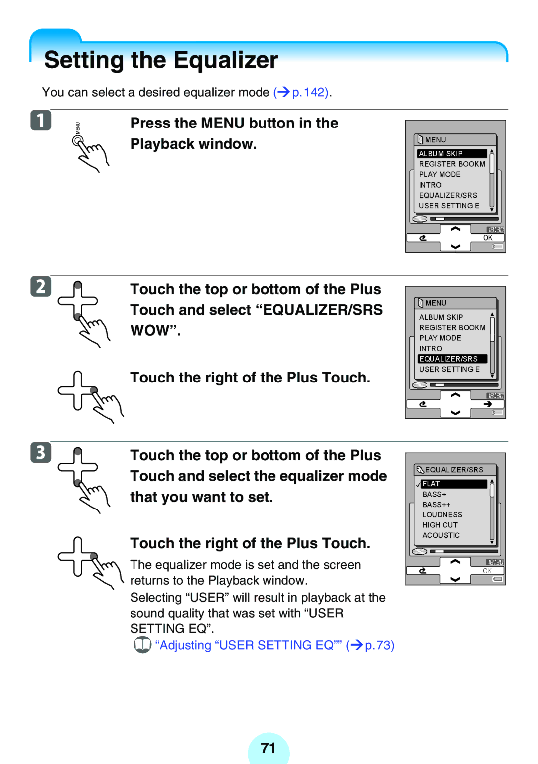 Toshiba MEGF10 Setting the Equalizer, Press the Menu button in the Playback window, Touch and select EQUALIZER/SRS 