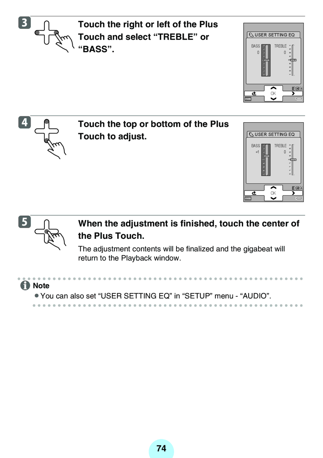 Toshiba MEG-F20, MEG-F40, MEGF10, MEGF20K Touch to adjust, When the adjustment is finished, touch the center Plus Touch 