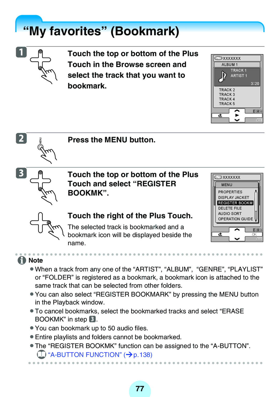 Toshiba MEG-F40, MEGF10, MEGF20K My favorites Bookmark, Touch in the Browse screen, Select the track that you want to 