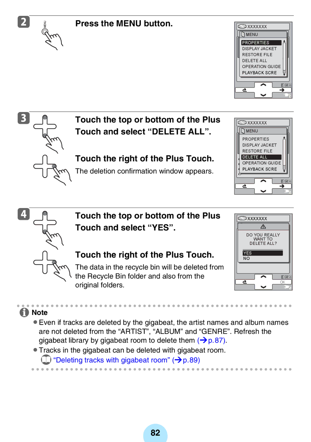 Toshiba MEGF10K, MEG-F40, MEGF20K, MEGF10S, MEG-F20 Press the Menu button, Touch and select Delete ALL, Touch and select YES 