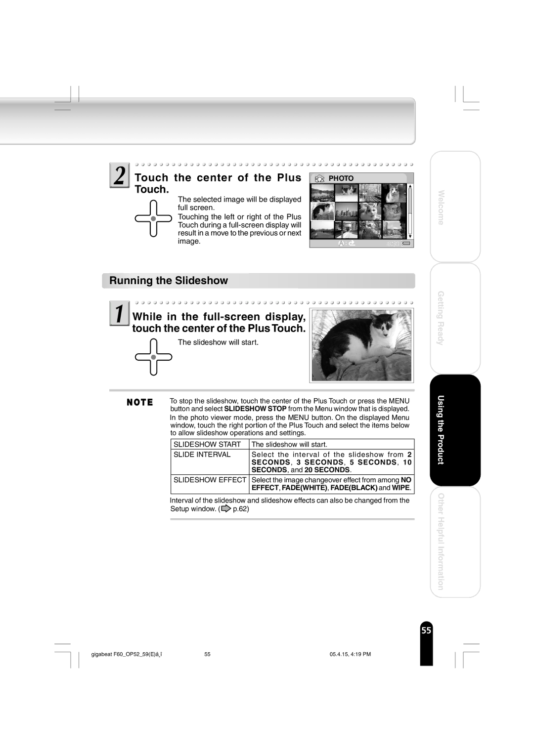 Toshiba MEGF60 owner manual Running the Slideshow, Seconds , and 20 Seconds 