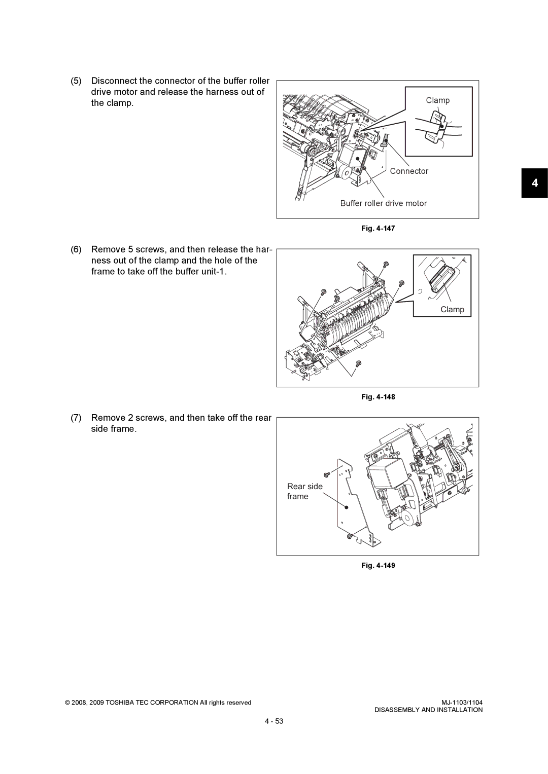 Toshiba MJ-1103, MJ-1104 Remove 2 screws, and then take off the rear side frame, Buffer roller drive motor, Rear side 