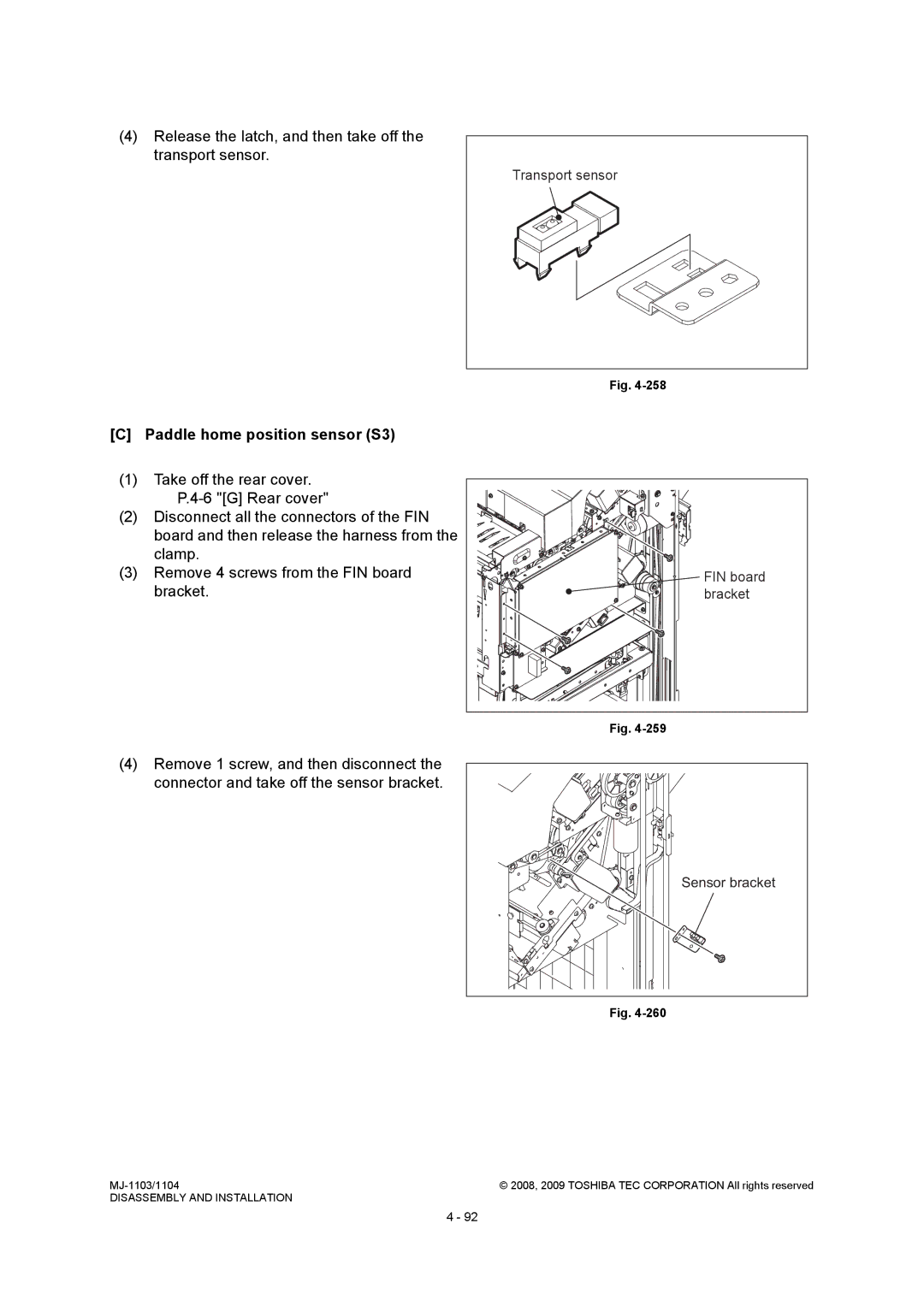 Toshiba MJ-1104, MJ-1103 Release the latch, and then take off the transport sensor, Paddle home position sensor S3 