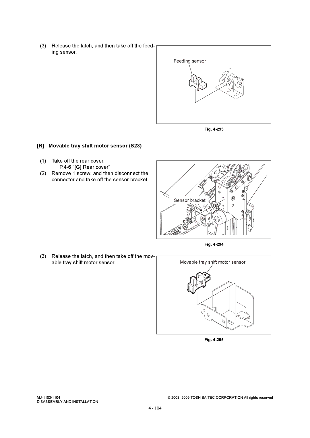 Toshiba MJ-1104, MJ-1103 Release the latch, and then take off the feed- ing sensor, Movable tray shift motor sensor S23 