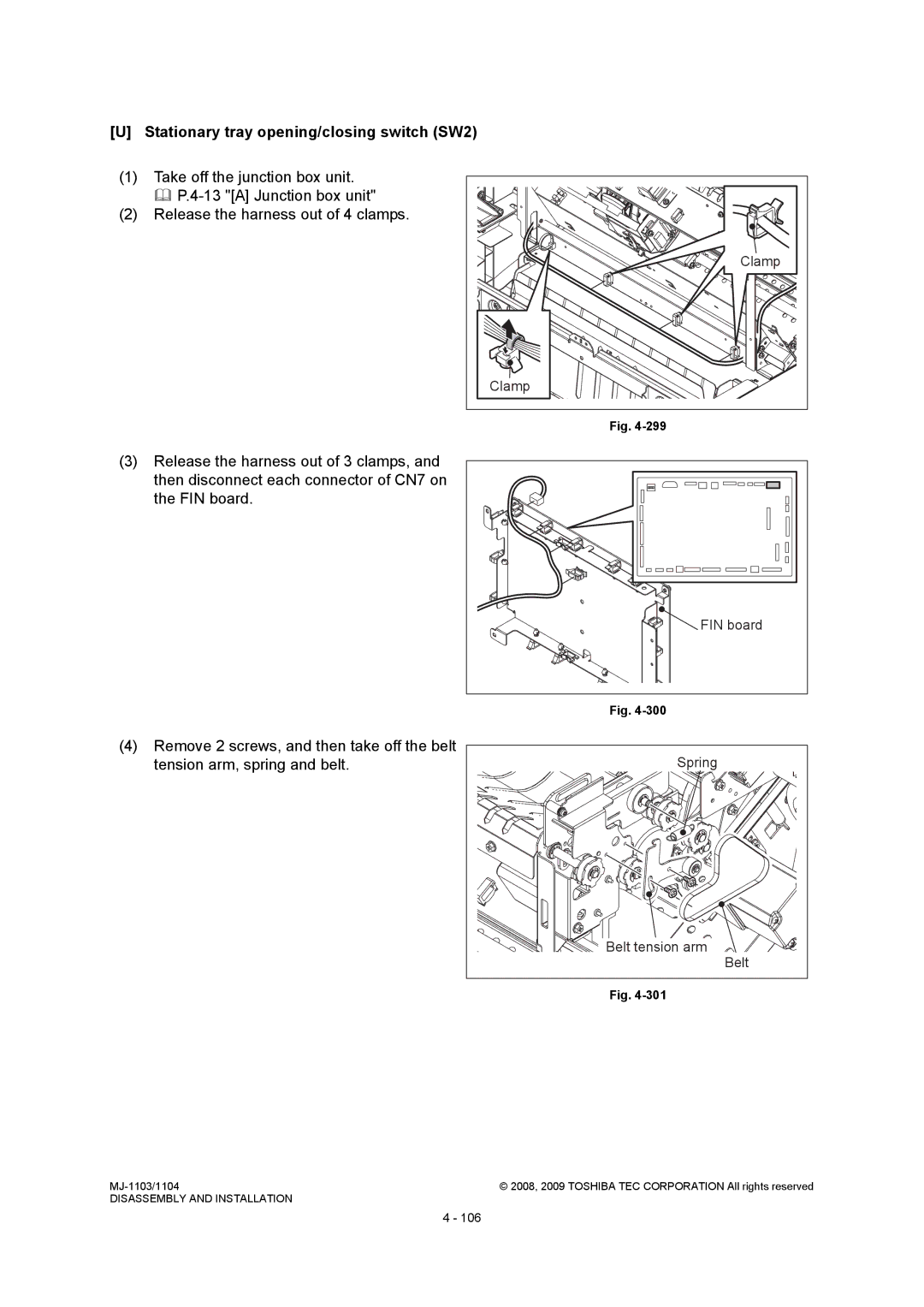 Toshiba MJ-1104, MJ-1103 service manual Stationary tray opening/closing switch SW2, Spring Belt tension arm 