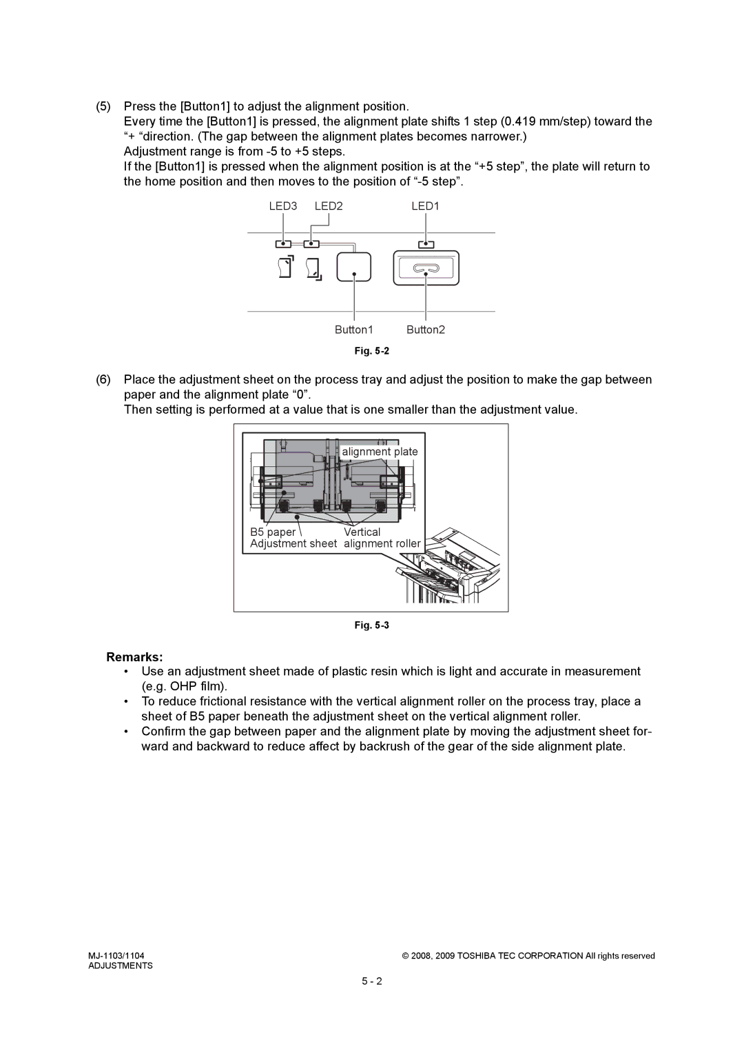 Toshiba MJ-1104, MJ-1103 service manual Remarks, Button1 Button2, B5 paper Vertical Adjustment sheet 