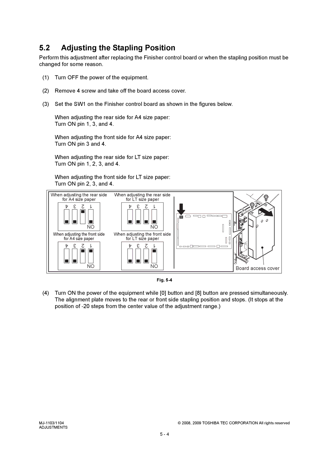 Toshiba MJ-1104, MJ-1103 service manual Adjusting the Stapling Position 