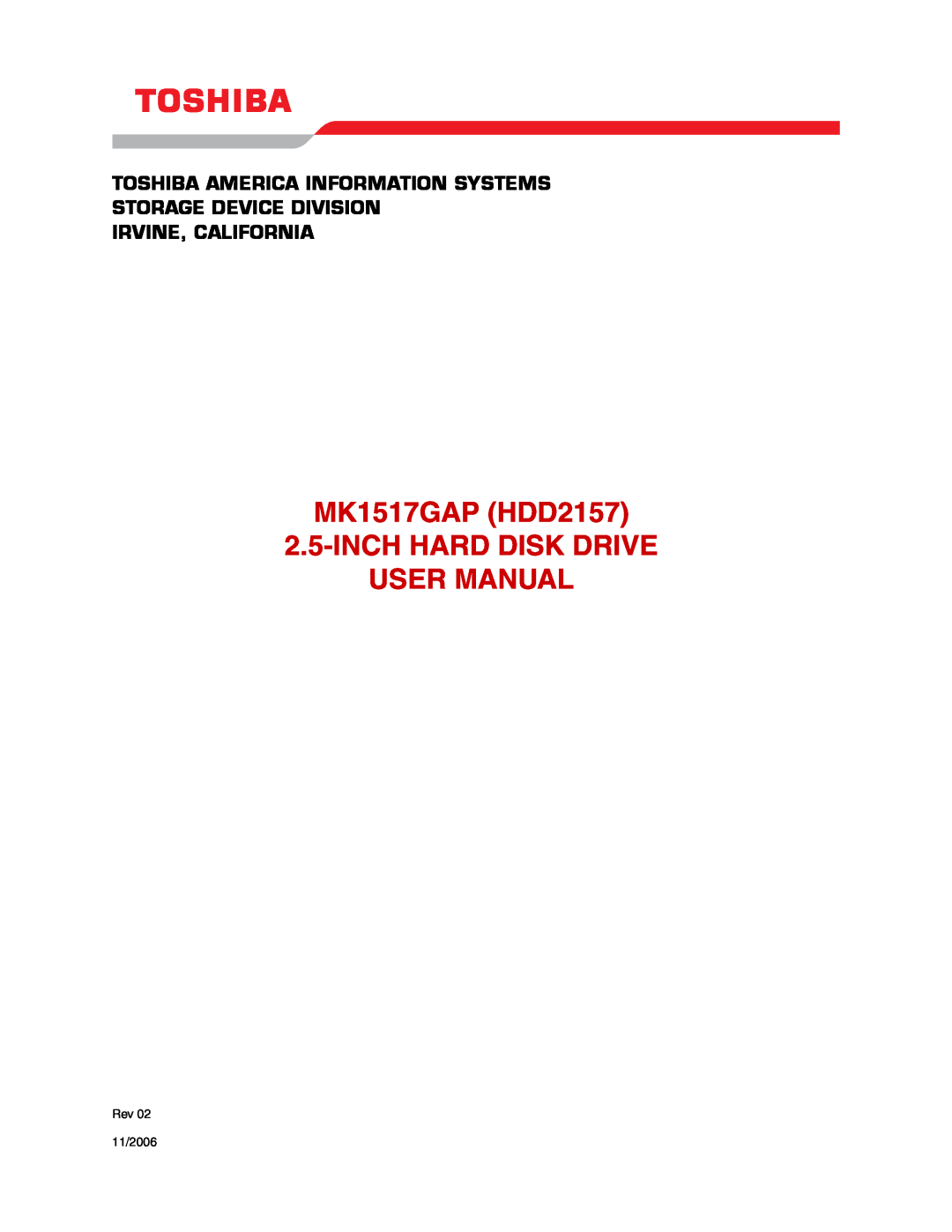 Toshiba MK1517GAP (HDD2157) user manual MK1517GAP HDD2157 2.5-INCH HARD DISK DRIVE USER MANUAL, Irvine, California 